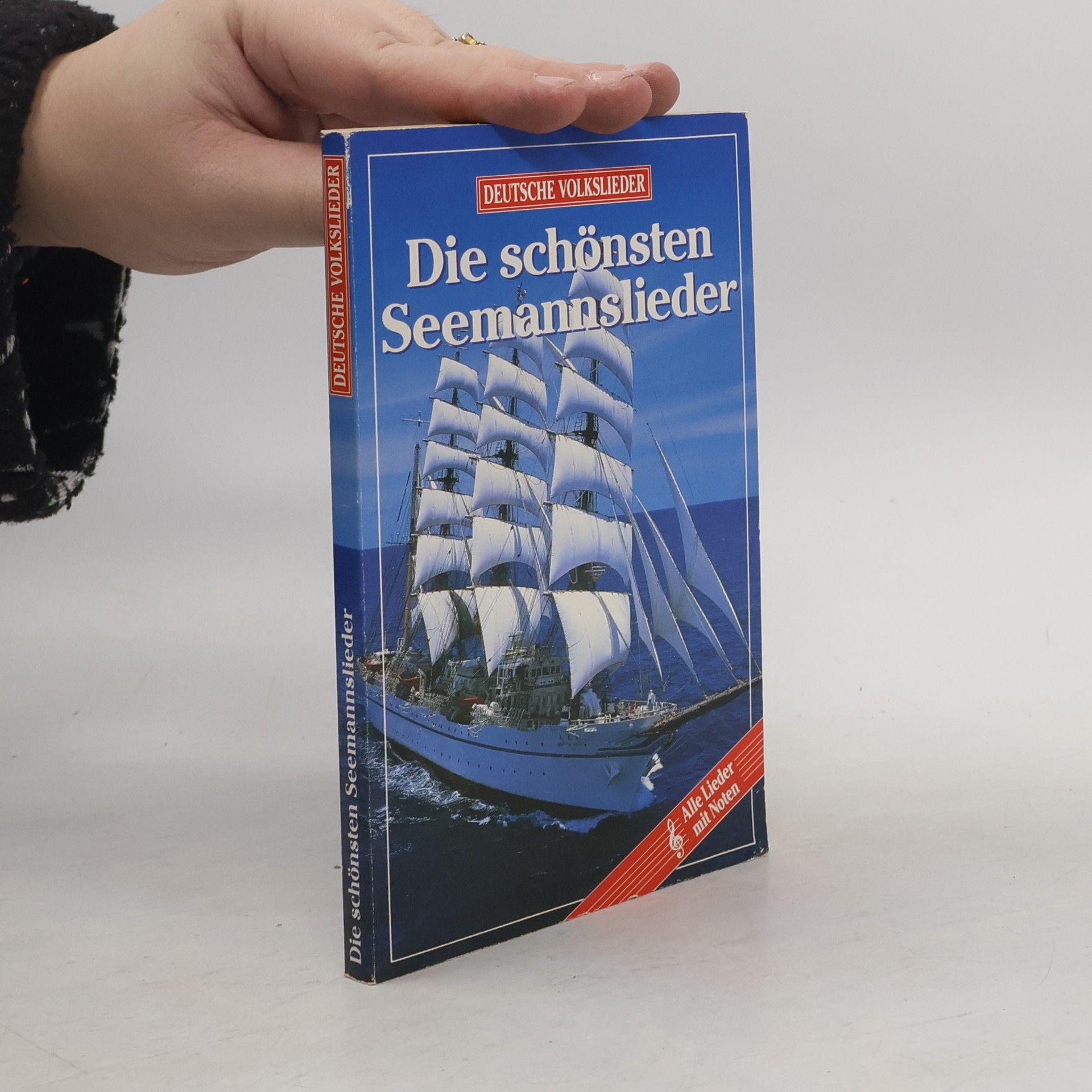 Collectif d'auteurs Die schönsten Seemannslieder