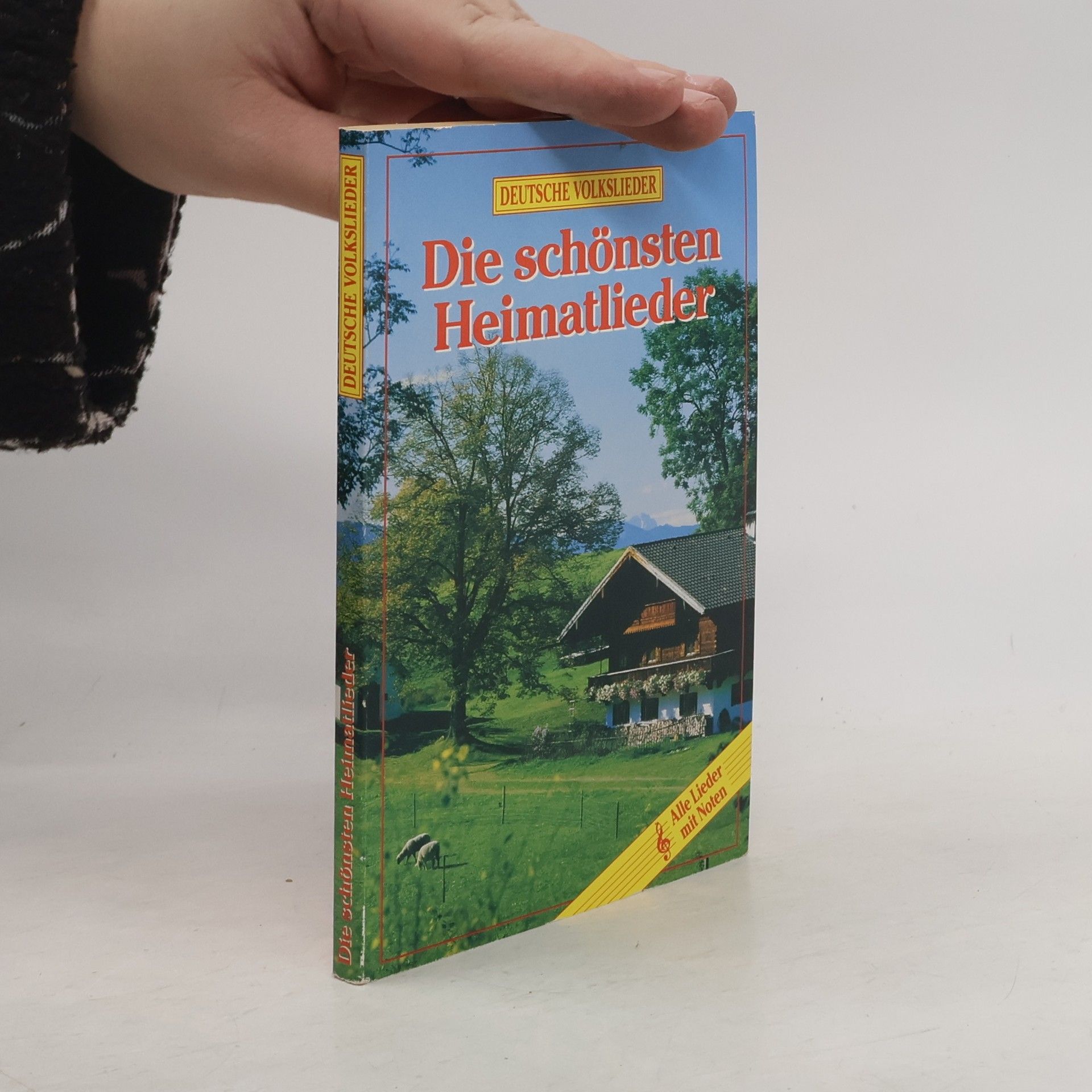 Autorenkollektiv Die schönsten Heimatlieder