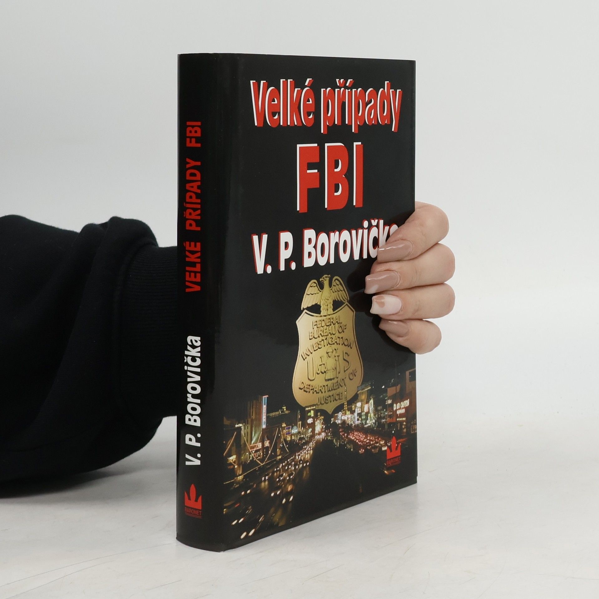 Václav Pavel Borovička Velké případy FBI