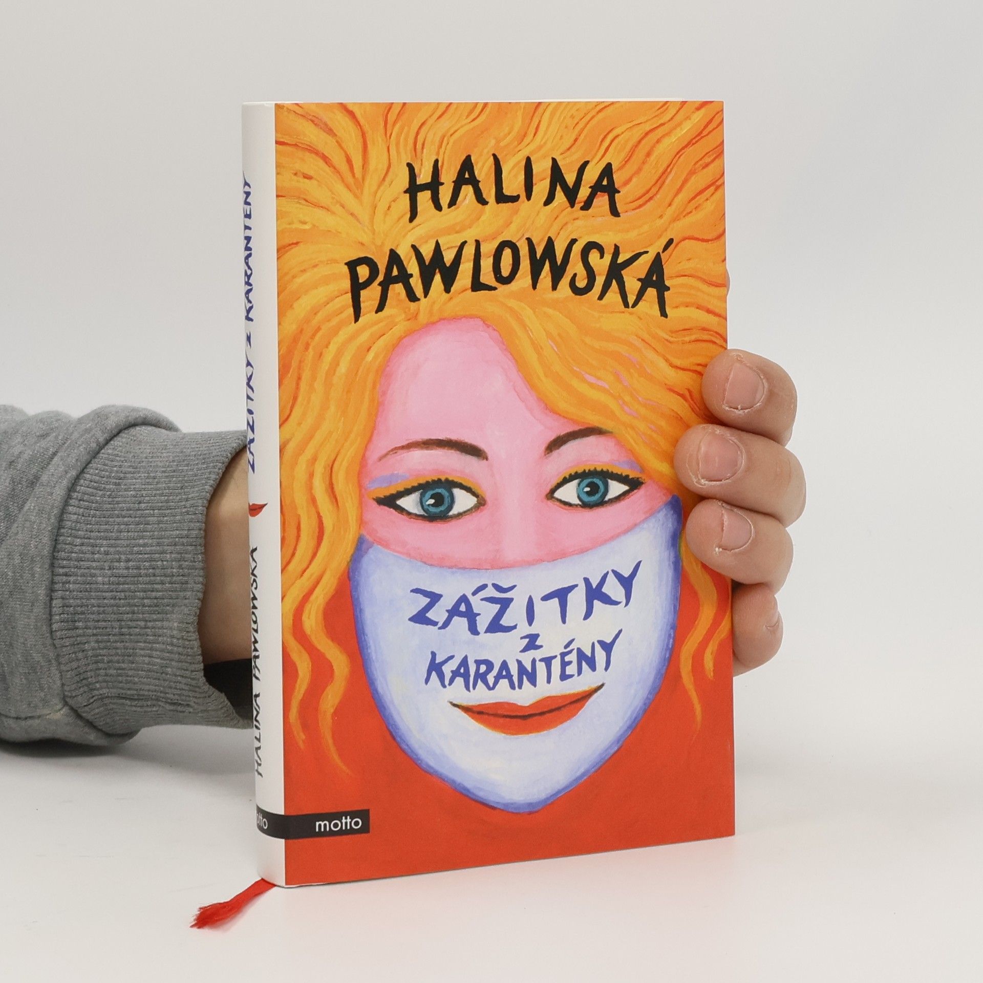 Halina Pawlowská Zážitky z karantény