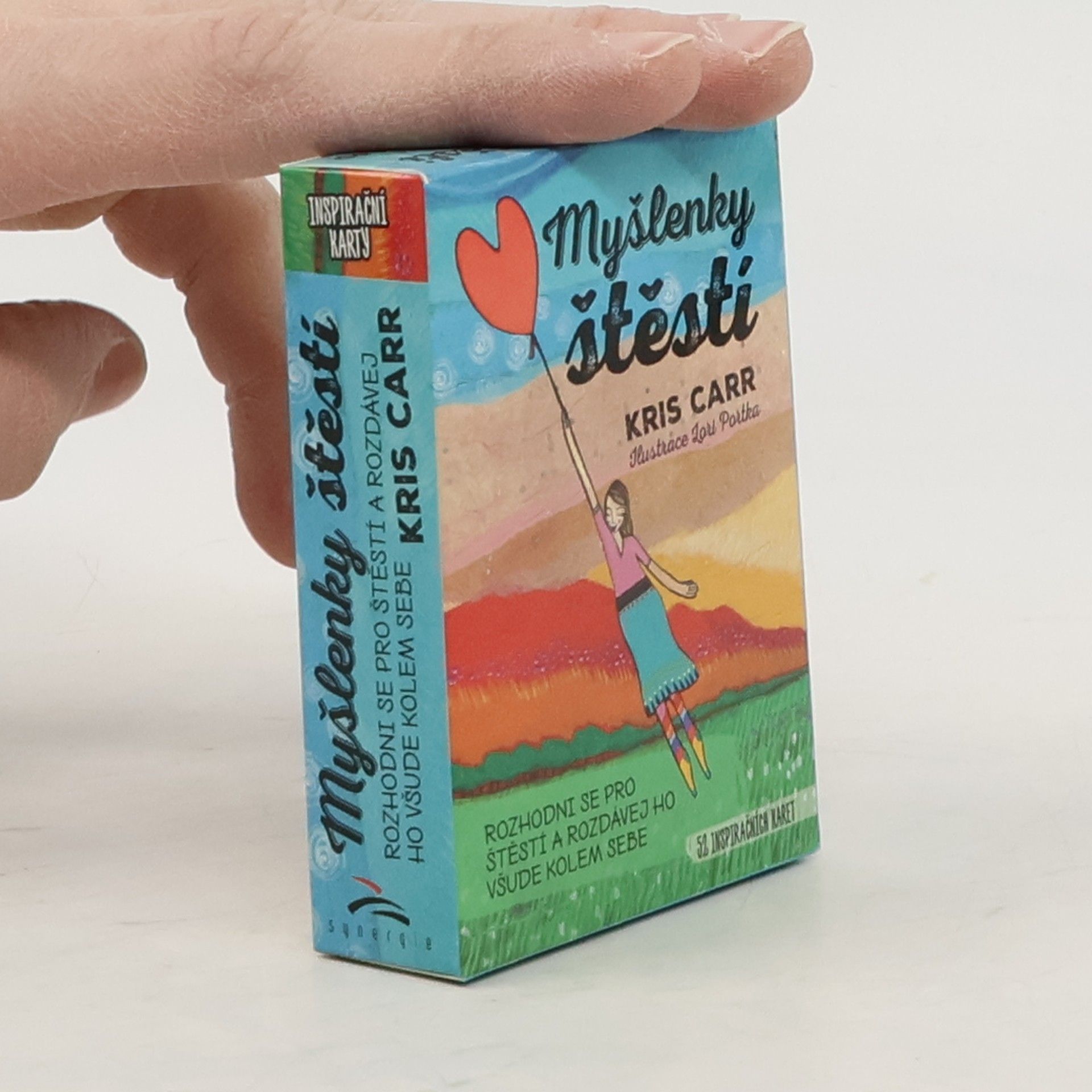 Kris Carr Myšlenky štěstí