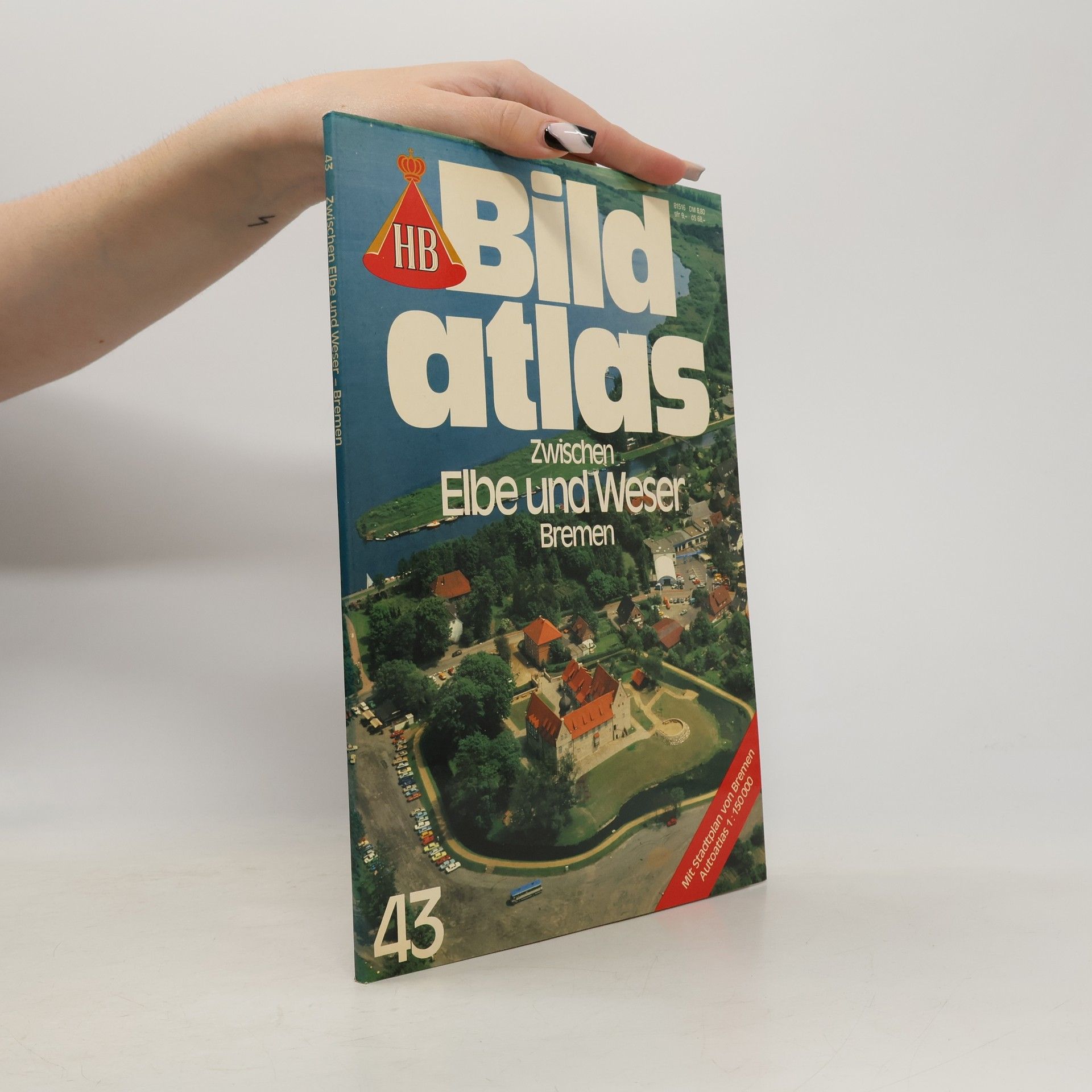 Kolektiv autorů Bild Atlas 43. Zwischen Elbe und Weser. Bremen