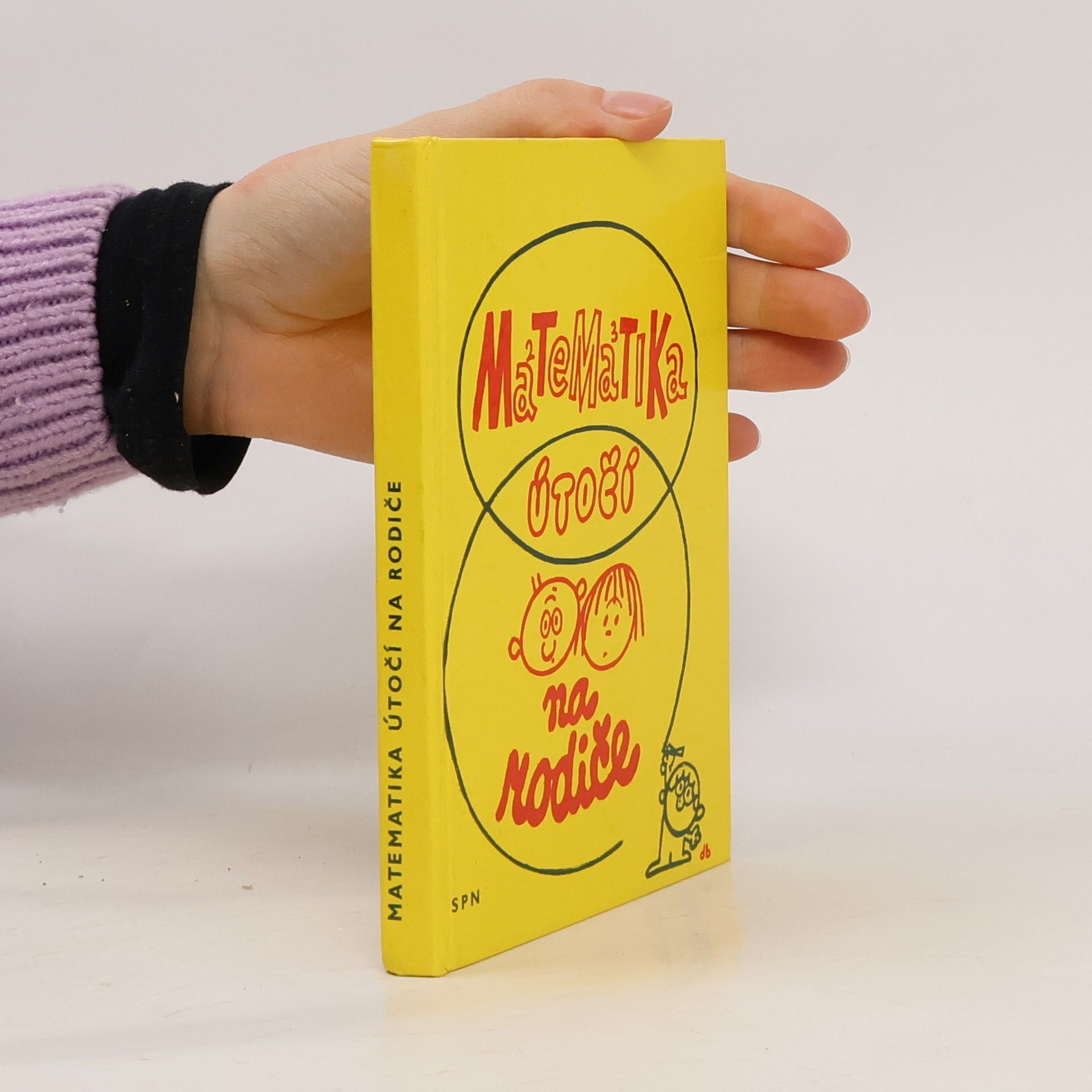 Autorenkollektiv Matematika útočí na rodiče