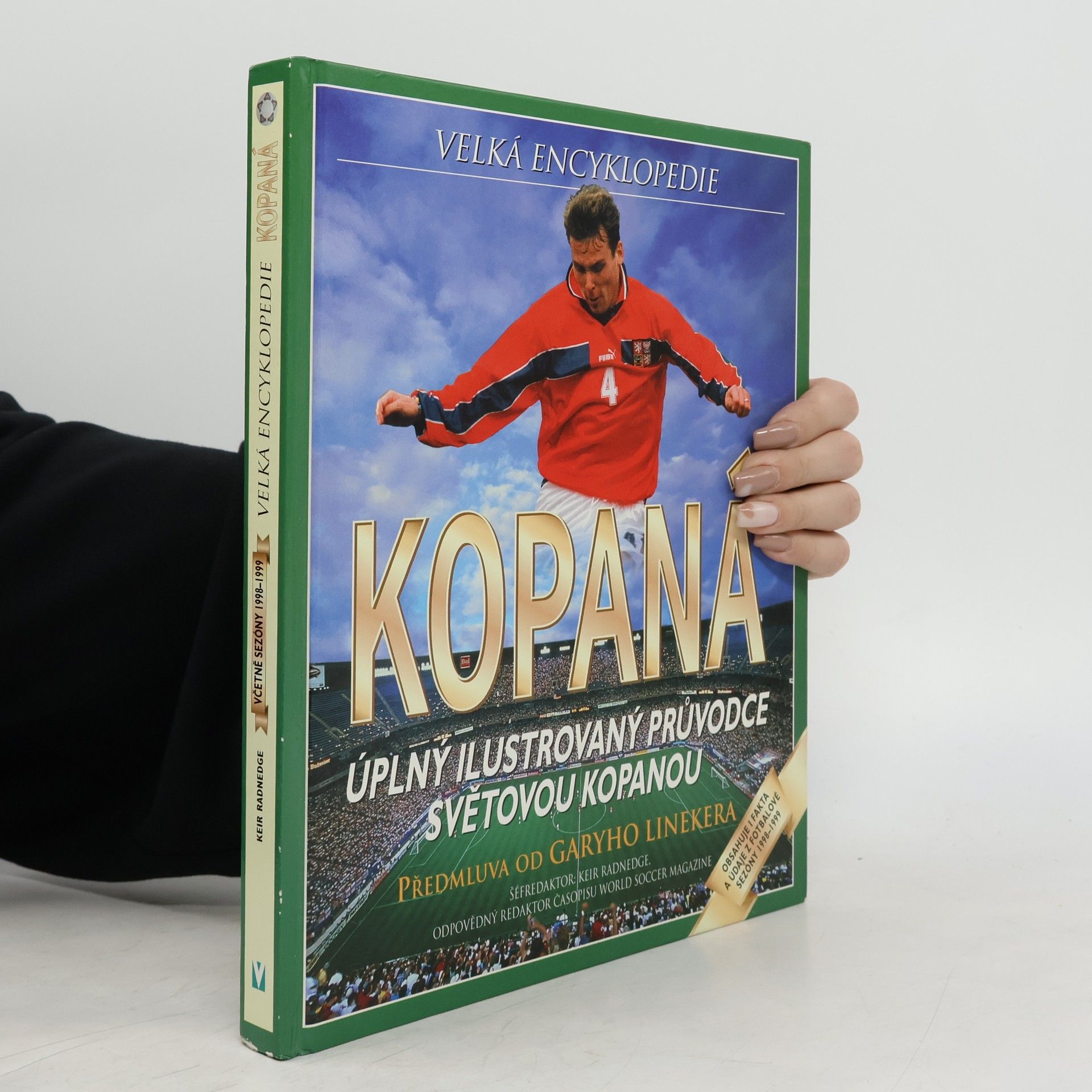 Gary Lineker Kopaná. Velká encyklopedie