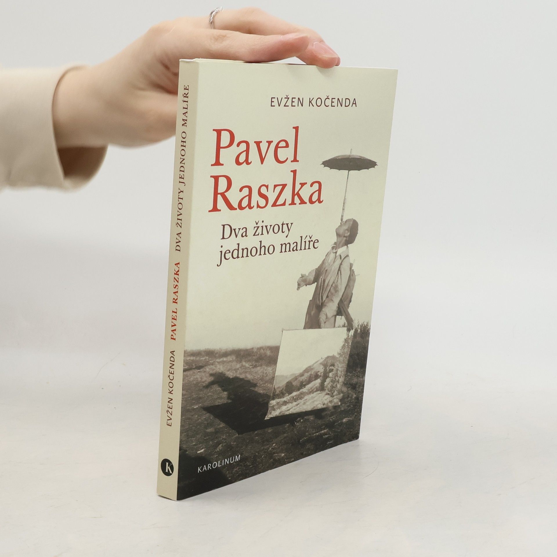 Pavel Raszka. Dva životy jednoho malíře