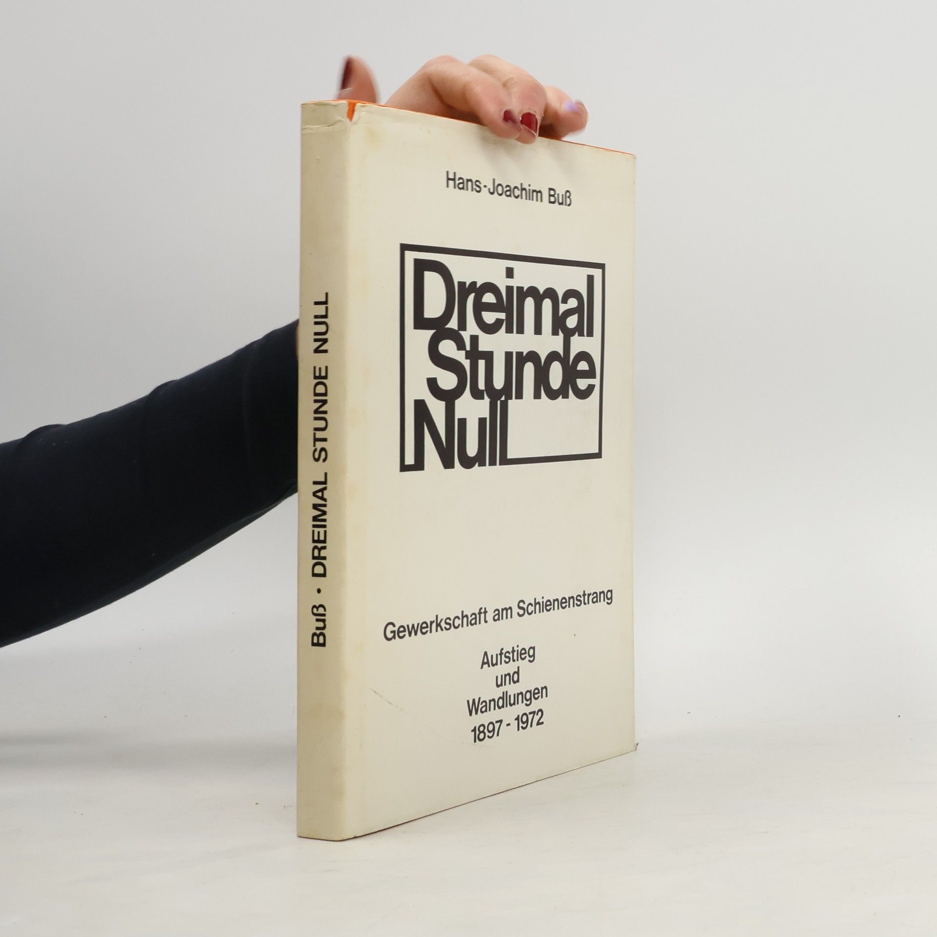 Hans-Joachim Buß Dreimal Stunde Null