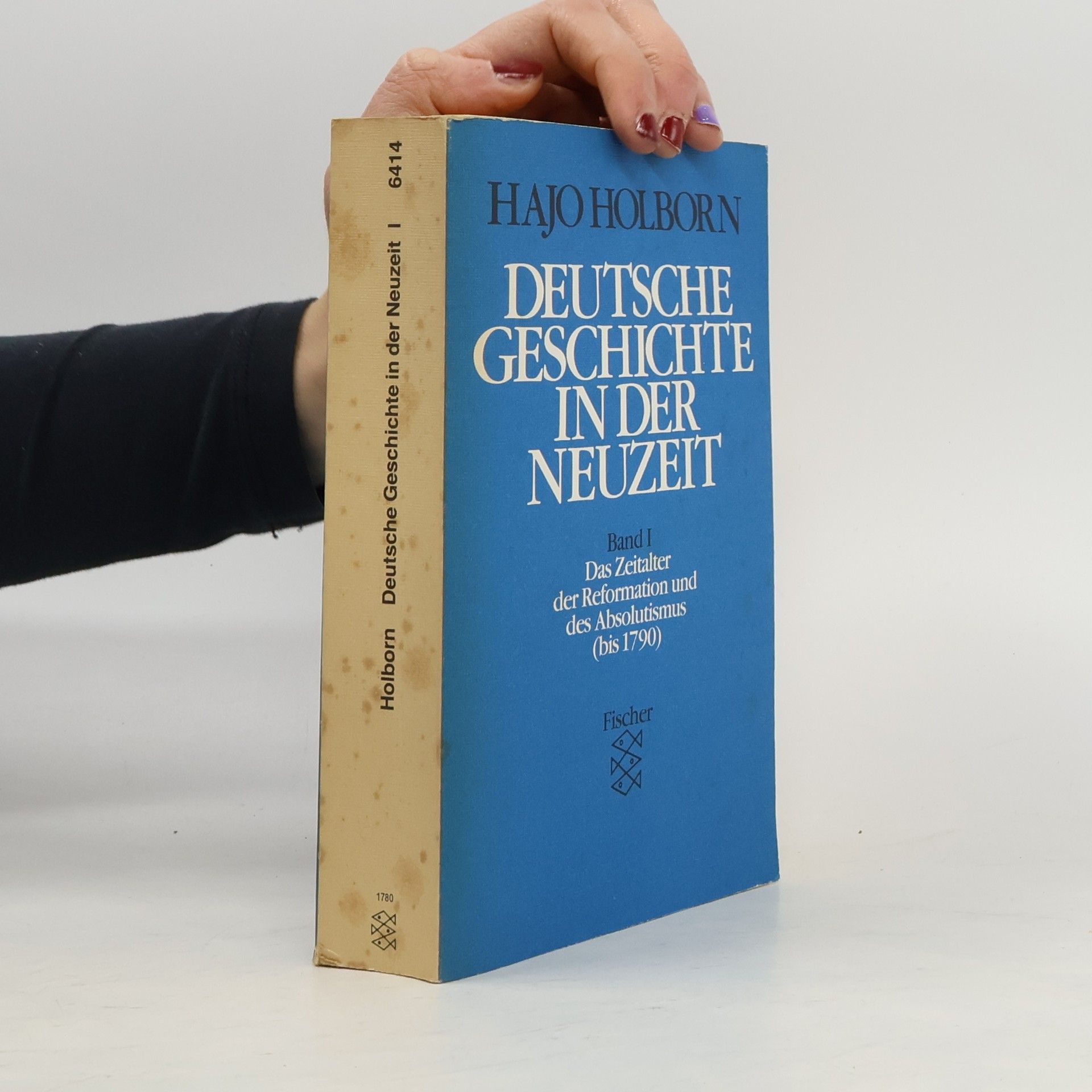 Deutsche Geschichte in der Neuzeit. Band 1