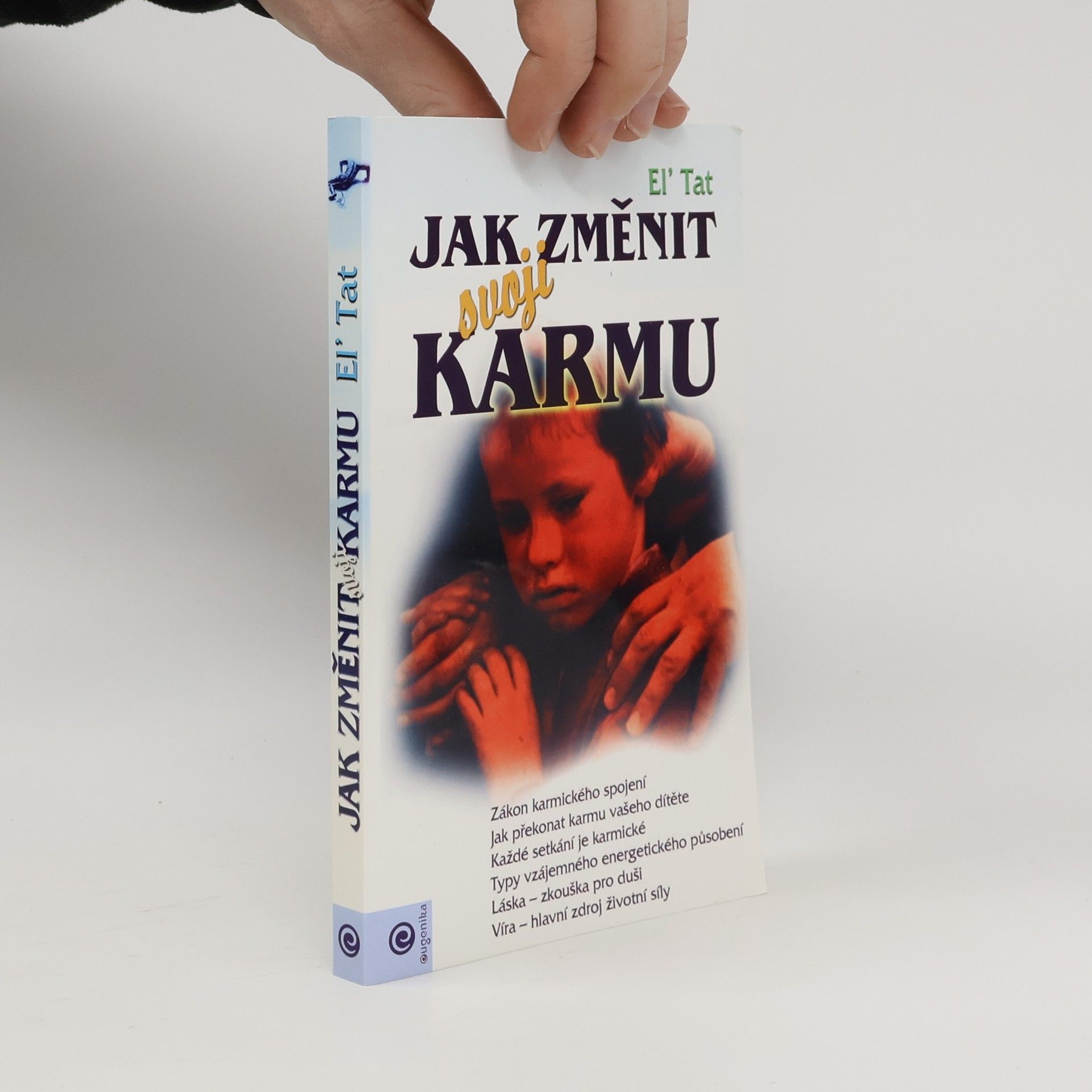 Anděla Kramlová Jak změnit svoji karmu