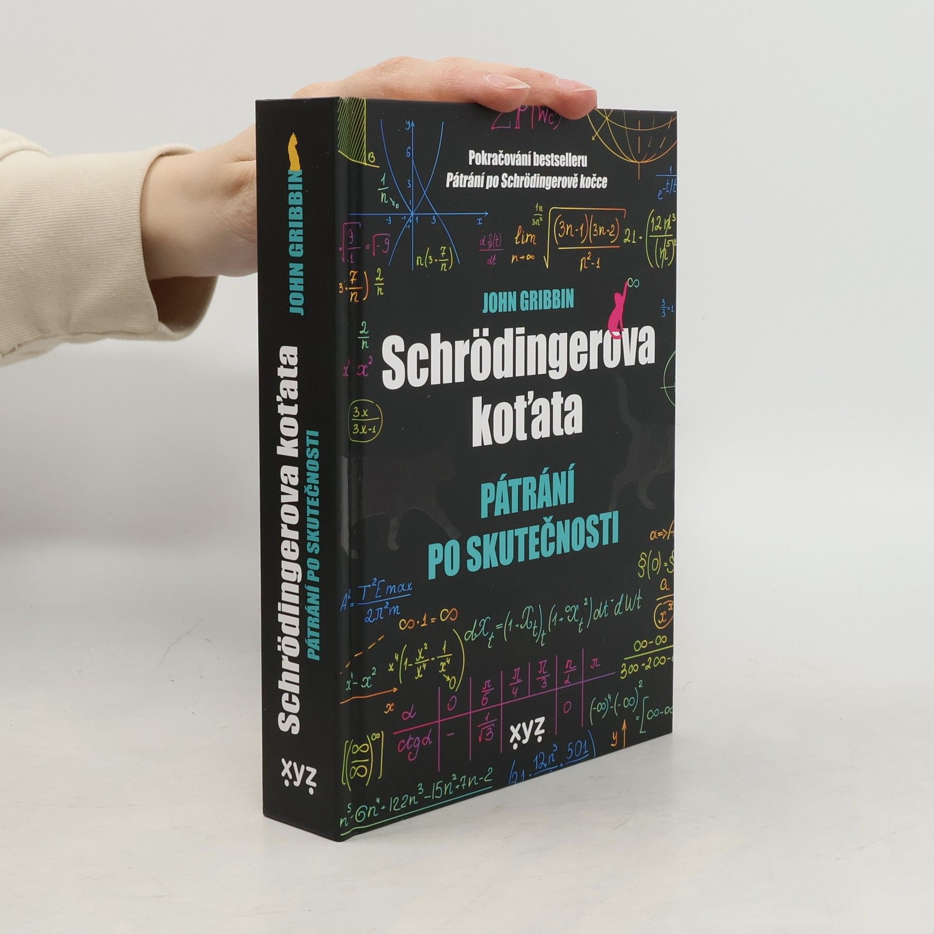 John Gribbin Schrödingerova koťata. Pátrání po skutečnosti