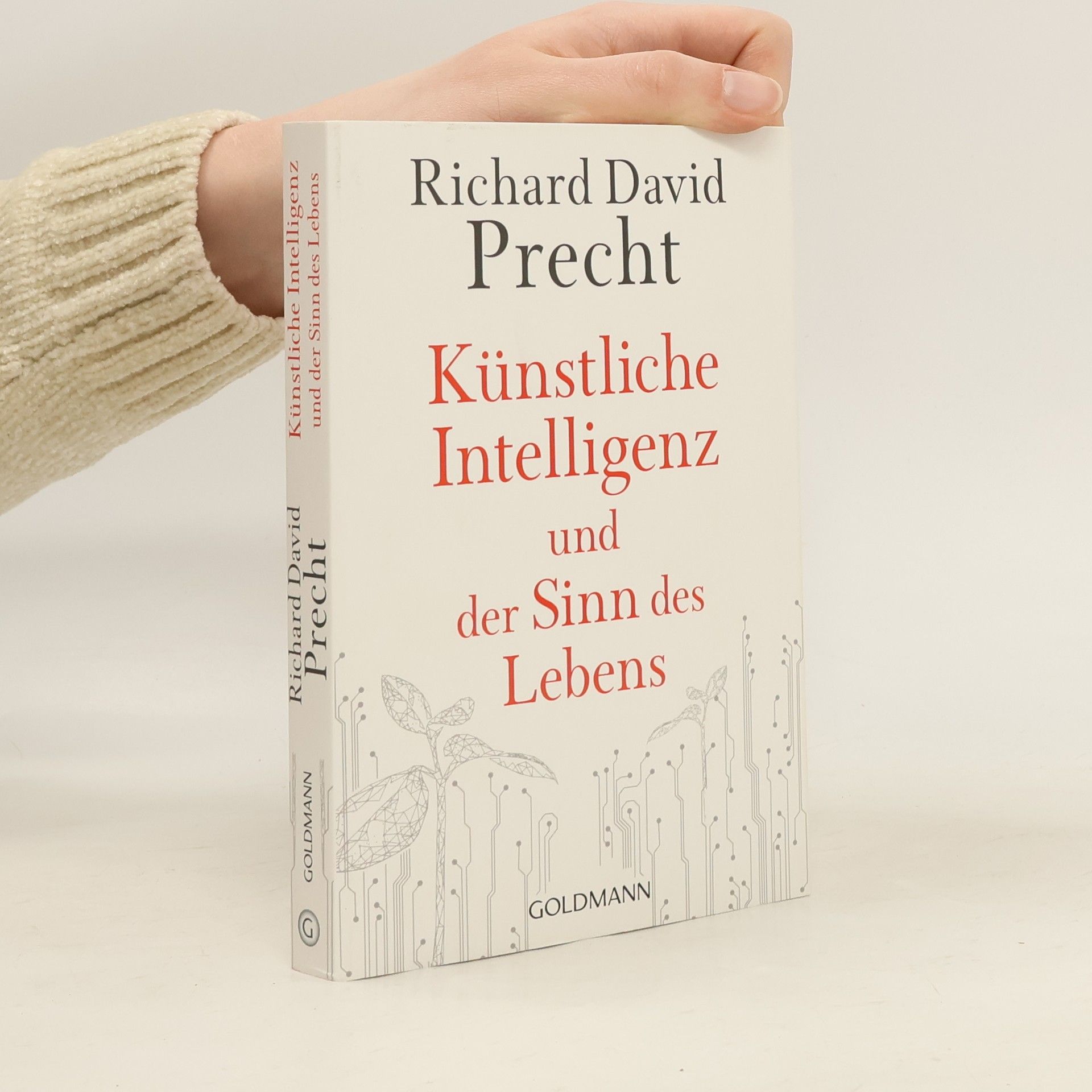 Richard David Precht Künstliche Intelligenz und der Sinn des Lebens