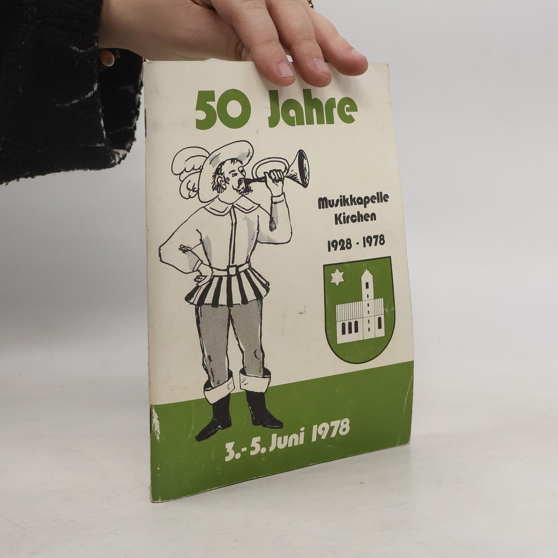 Kolektiv autorů 50 Jahre Musikkapelle Kirchen 1928 - 1978