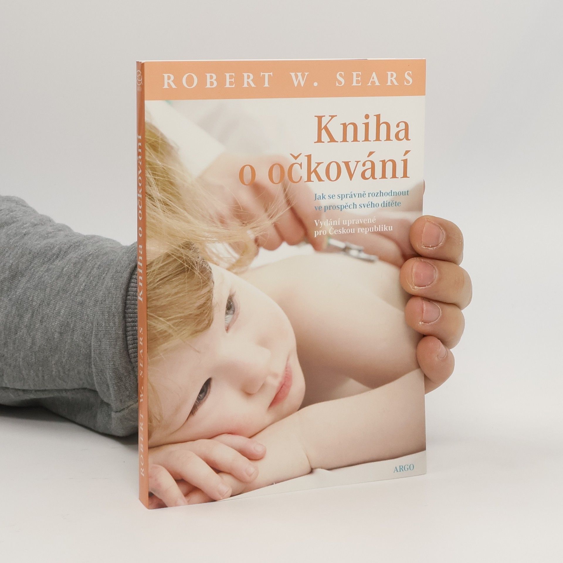 Robert W. Sears Kniha o očkování