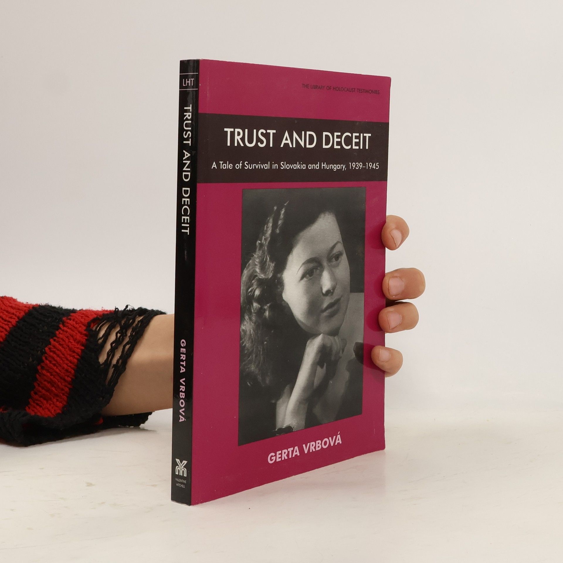 Gerta Vrbová Trust and Deceit