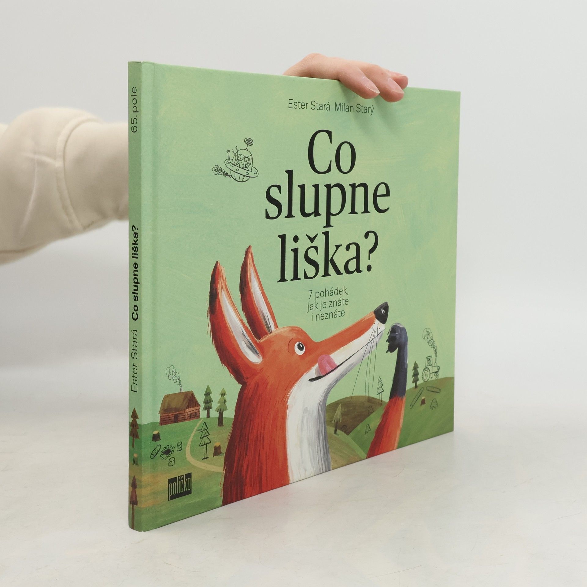 Ester Stará Co slupne liška?