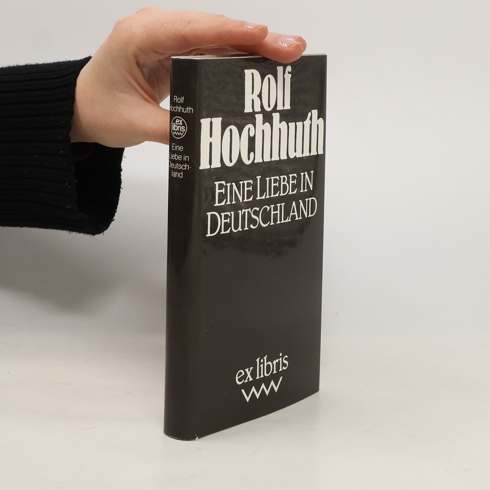 Rolf Hochnuth Eine Liebe in Deutschland