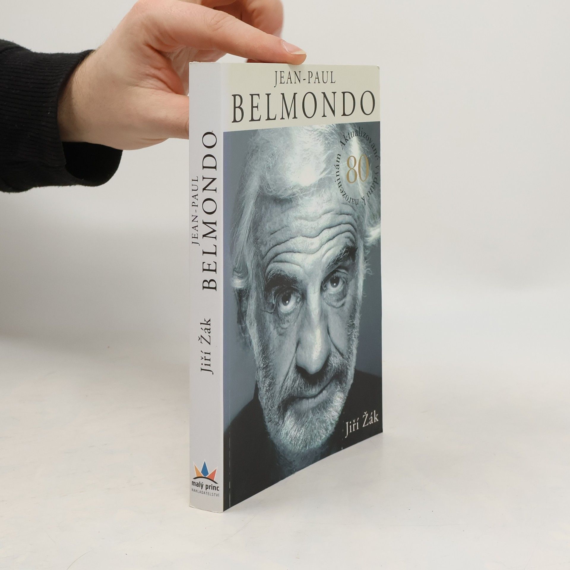 Jiří Žák Jean-Paul Belmondo: Autorizované vydání k 80. narozeninám