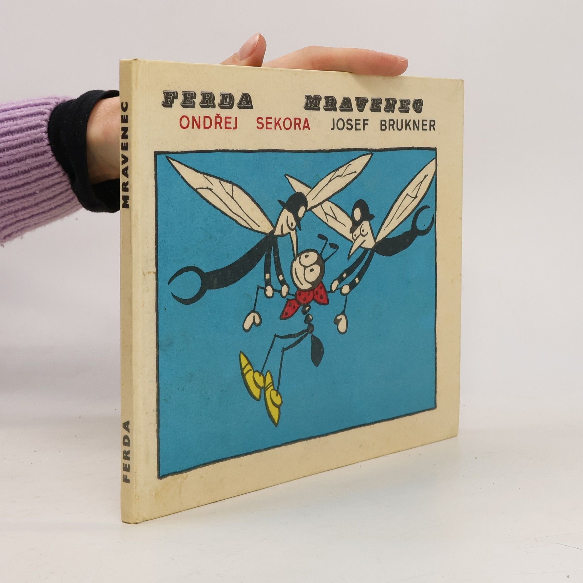 Ondřej Sekora Ferda Mravenec