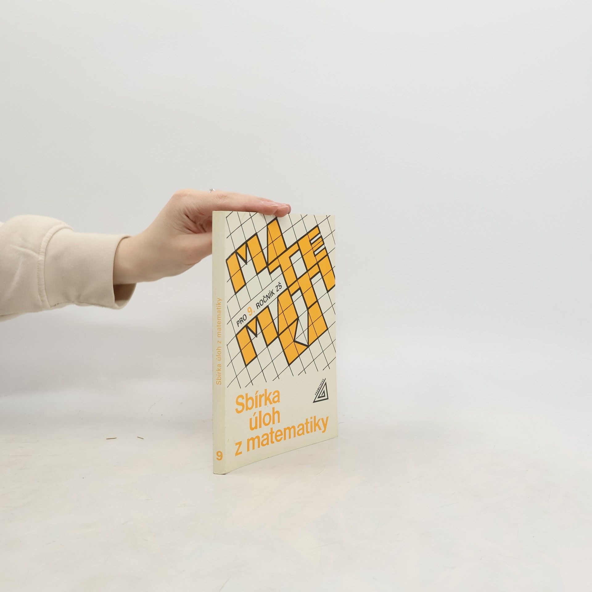 Kolektív autorov Sbírka úloh z matematiky pro 9. ročník základní školy