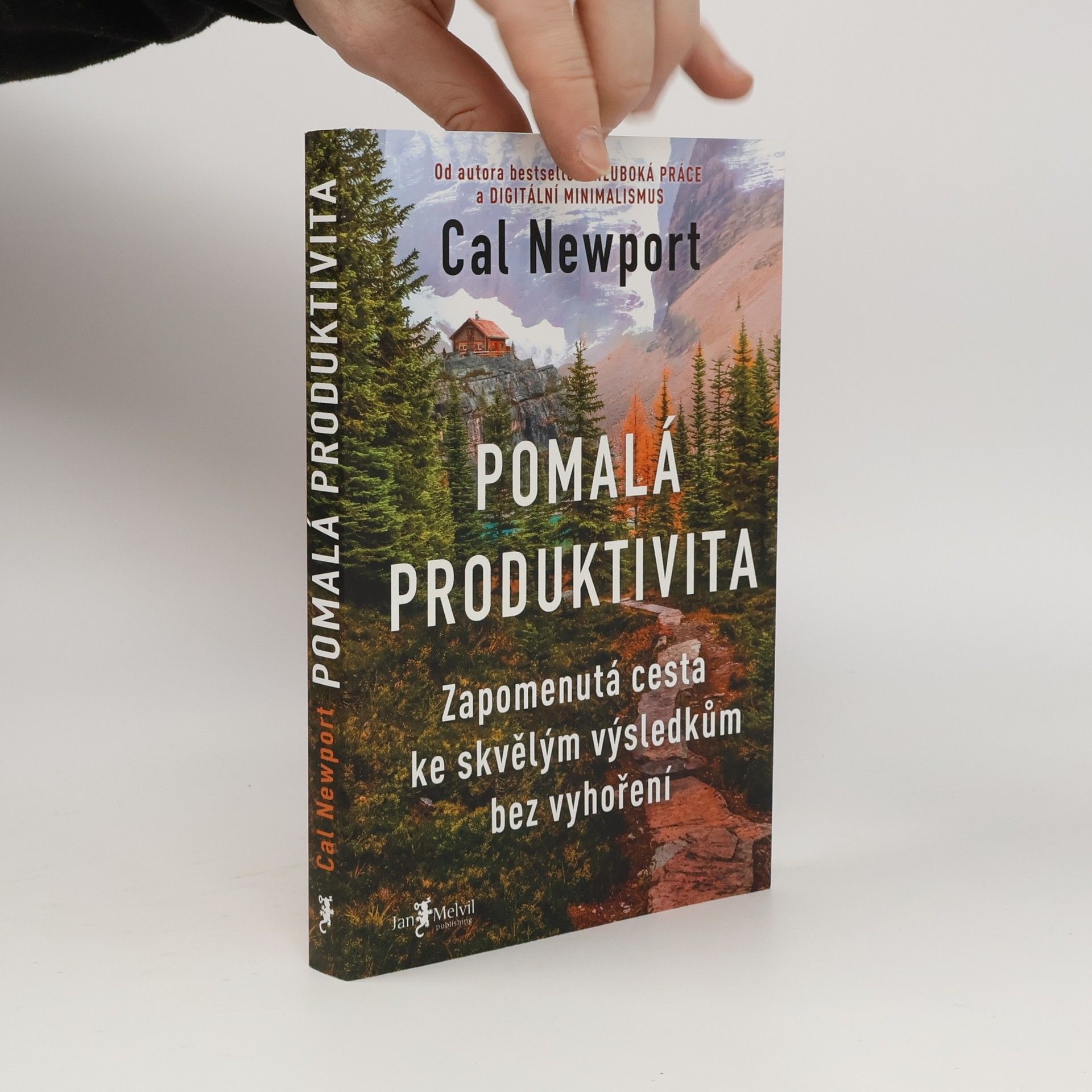 Cal Newport Pomalá produktivita: Zapomenutá cesta ke skvělým výsledkům bez vyhoření