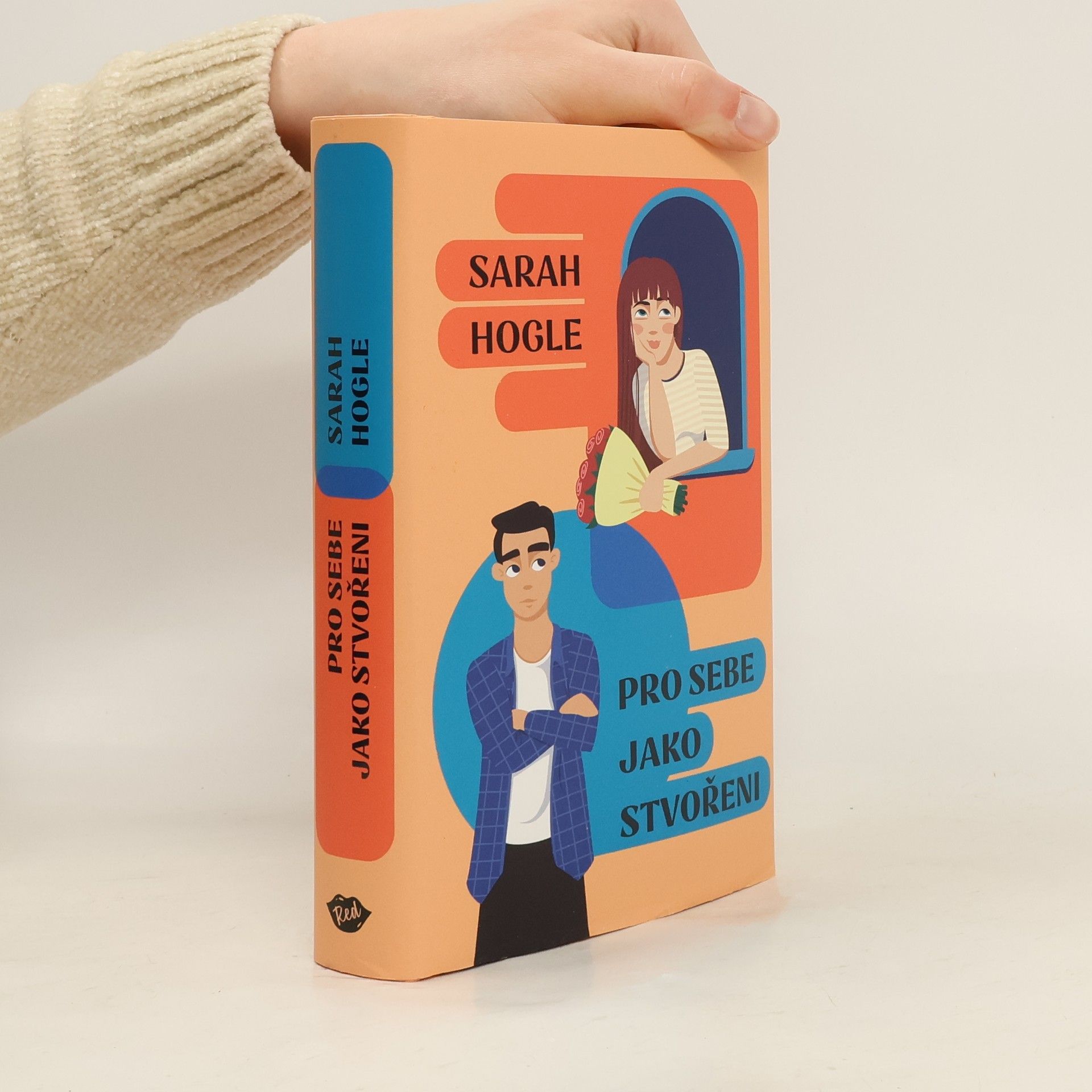 Sarah Hogle Pro sebe jako stvořeni