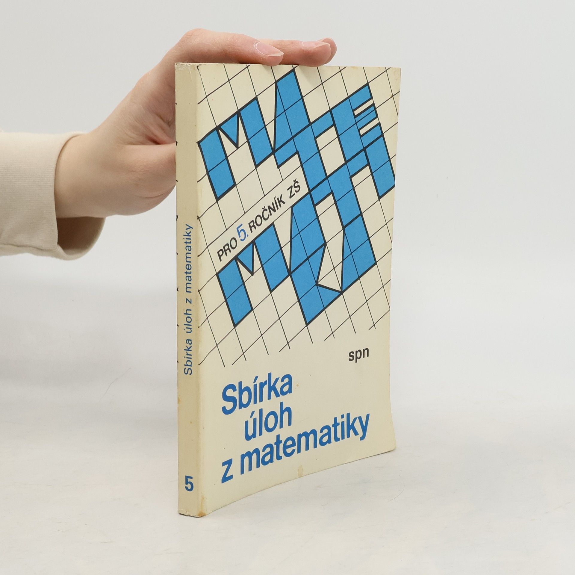 Sbírka úloh z matematiky pro 5. ročník ZŠ