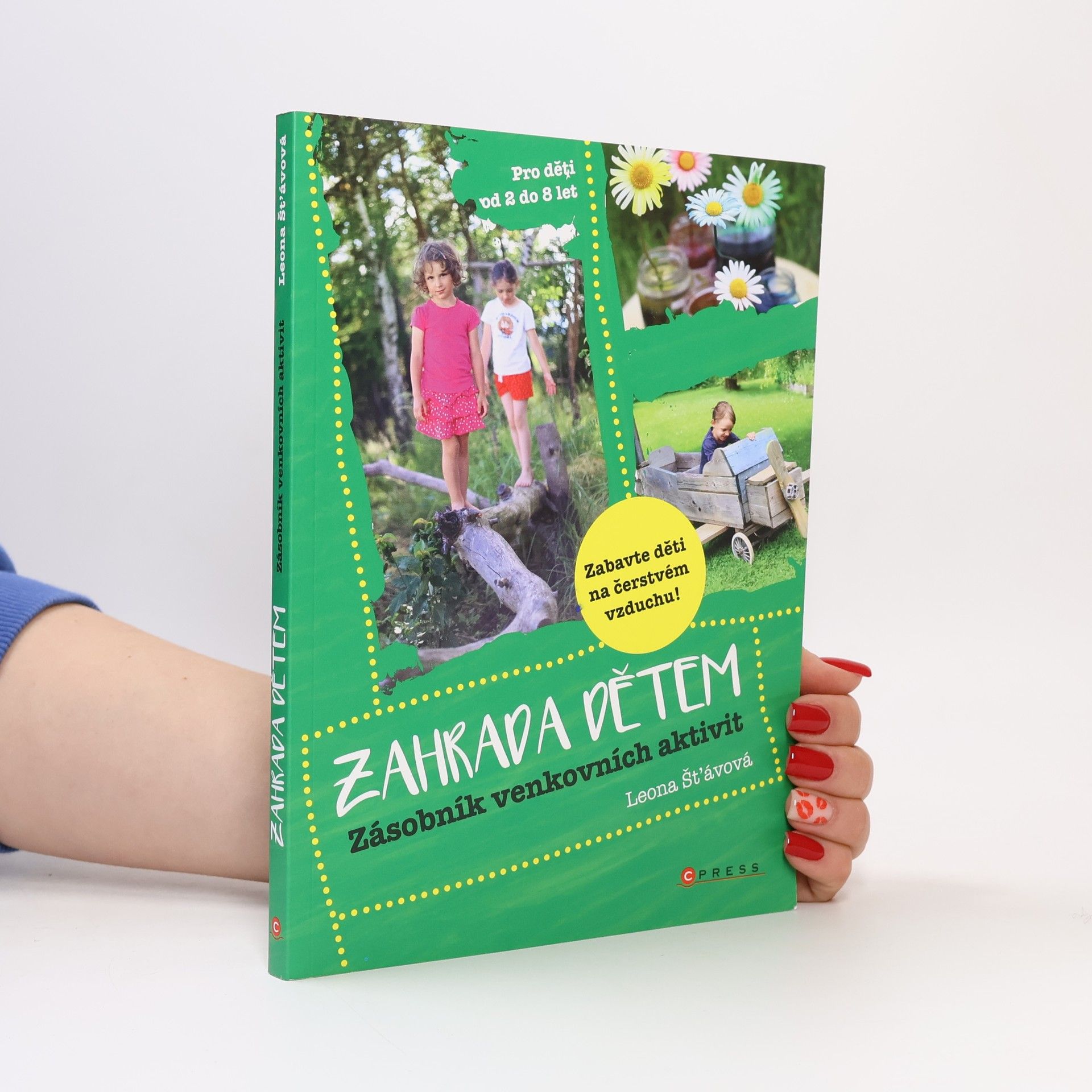 Leona Šťávová Zahrada dětem