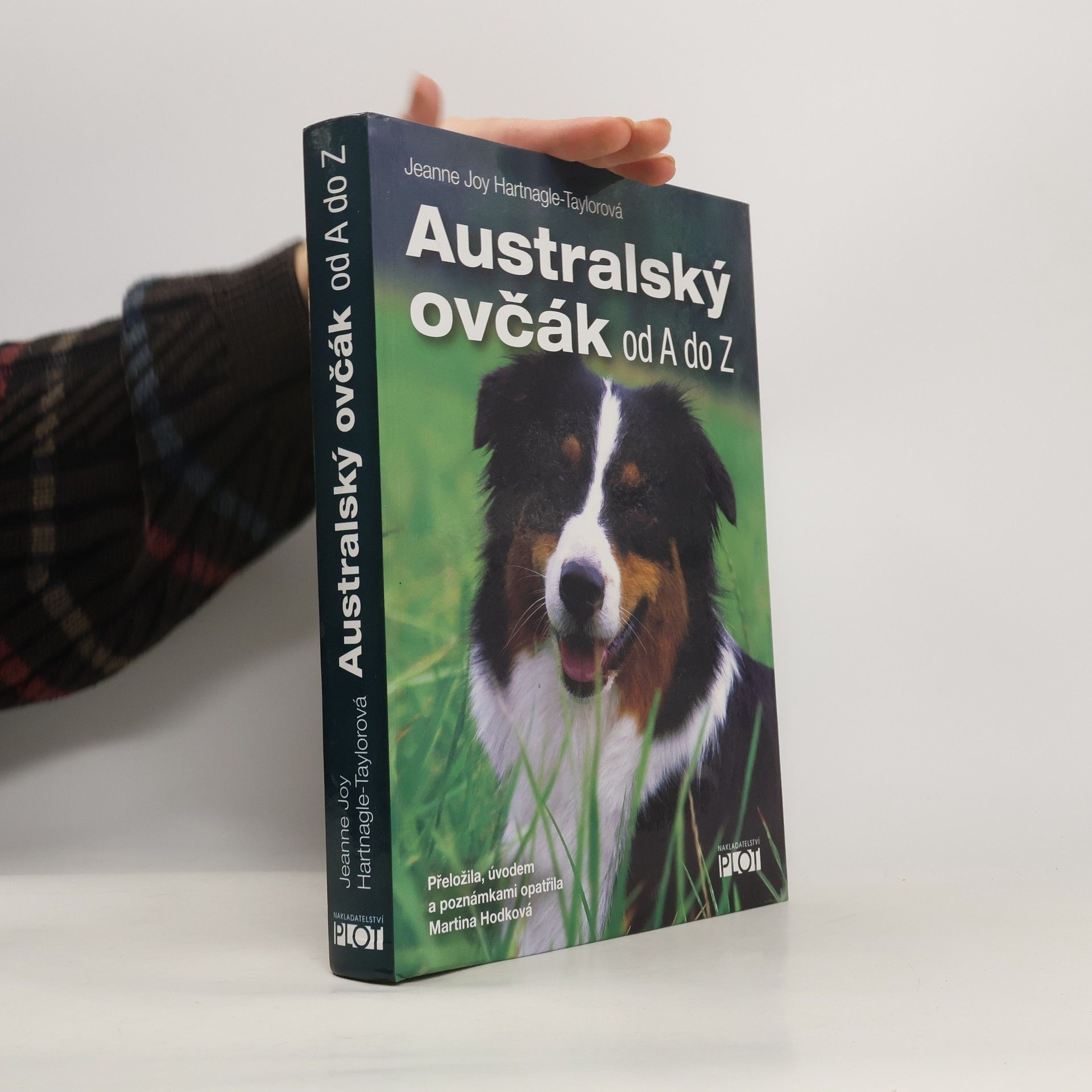 Jeanne Joy Hartnagle Taylor Australský ovčák od A do Z