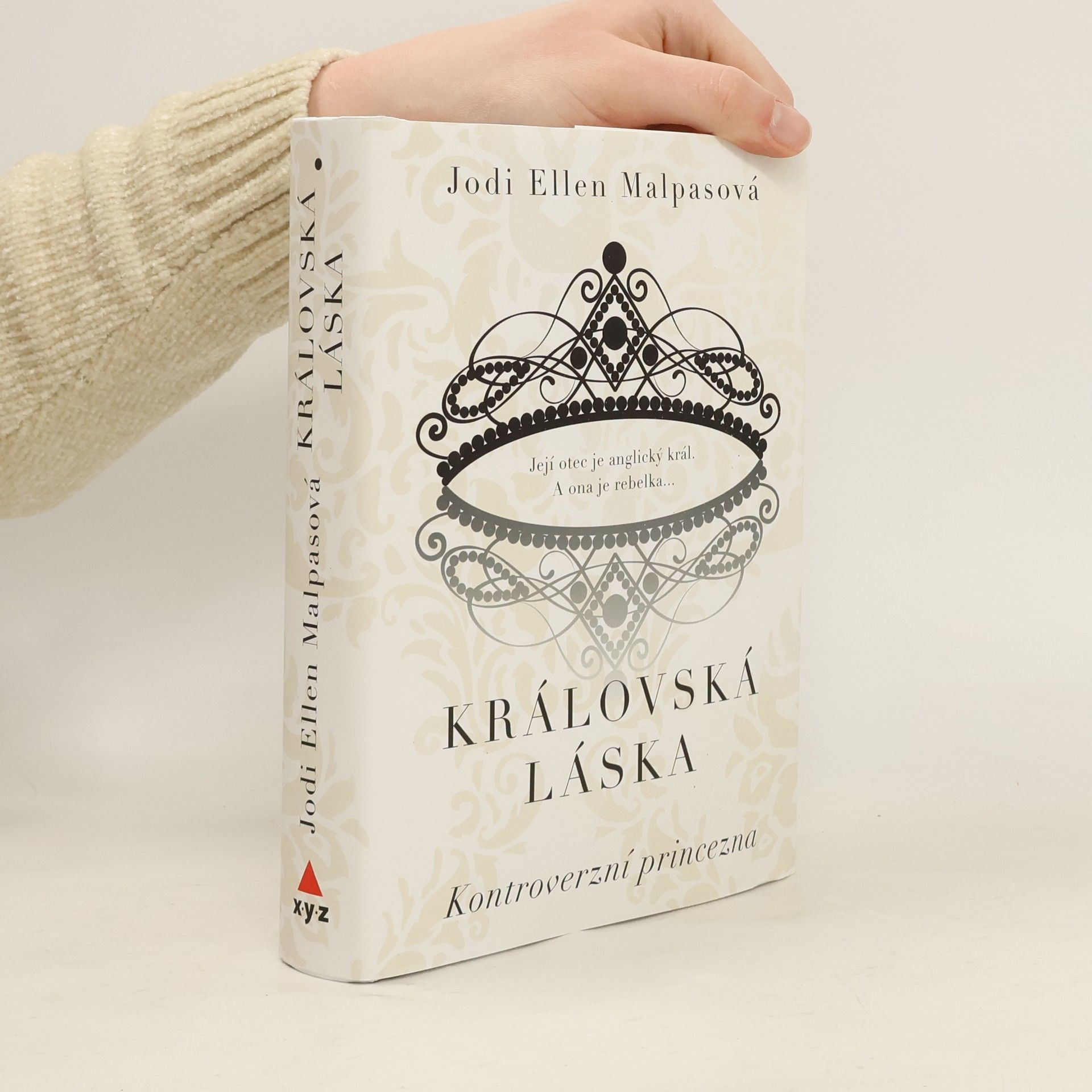 Jodi Ellen Malpas Kontroverzní princezna. Královská láska