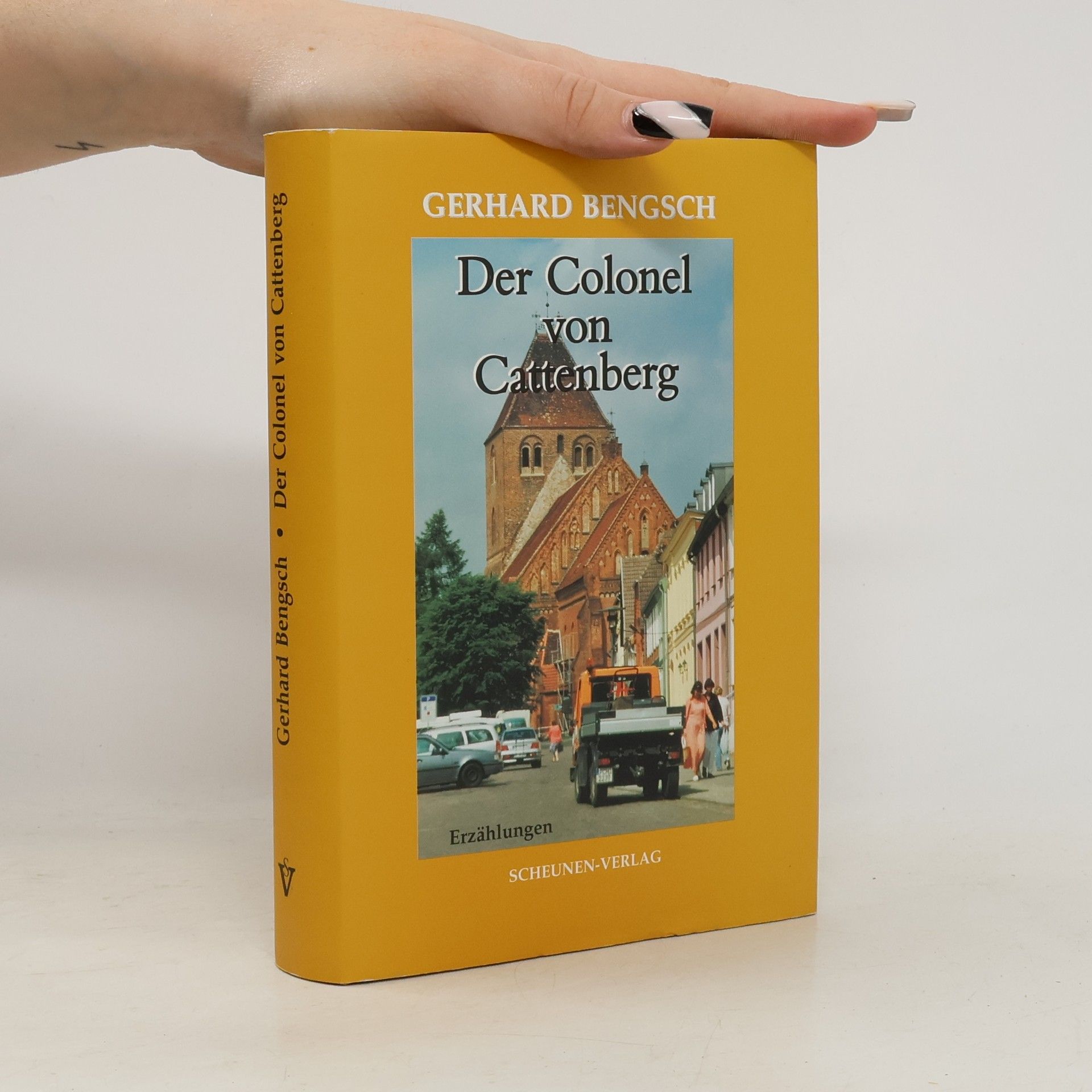 Gerhard Bengsch Der Colonel von Cattenberg