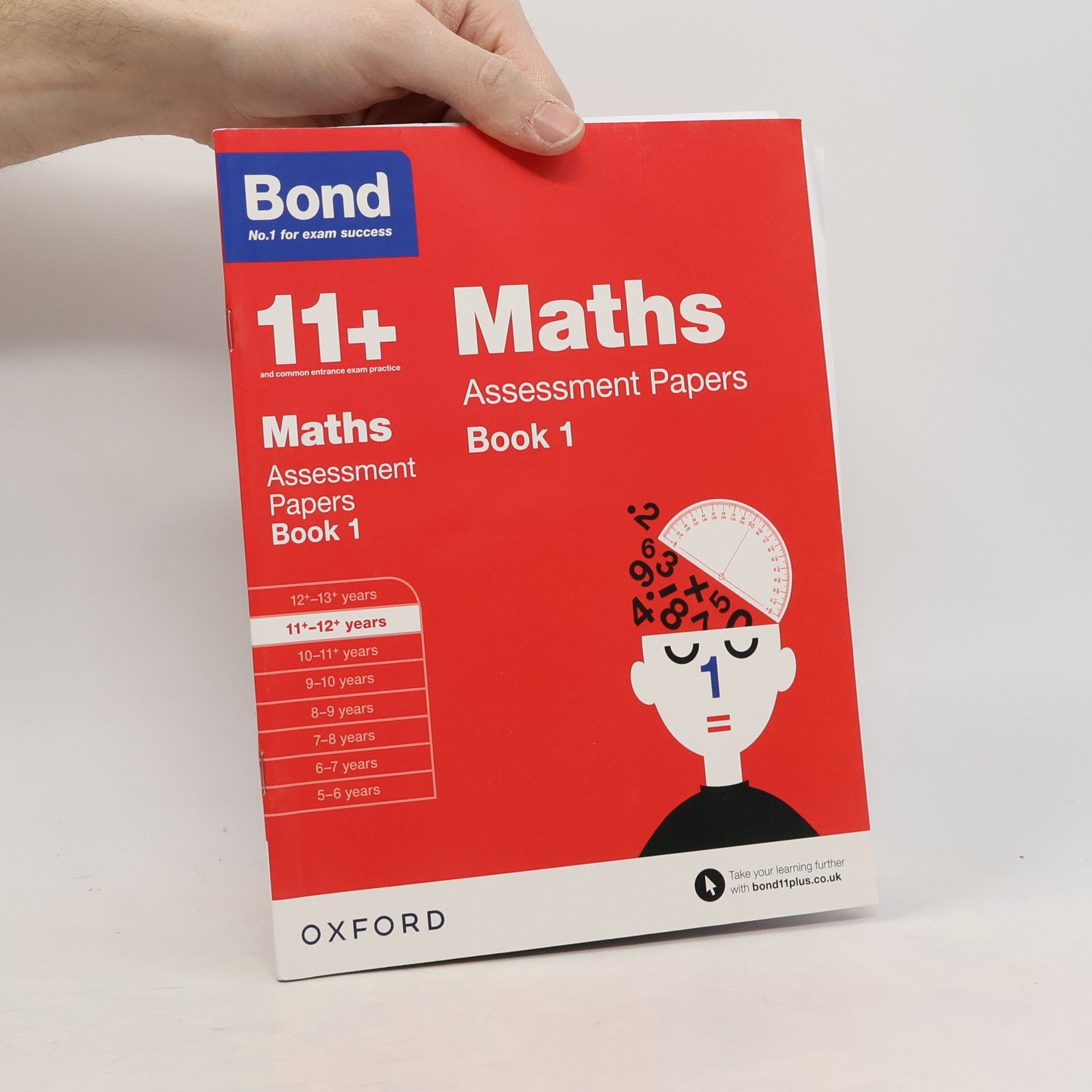 J. M. Bond Bond 11+: Maths: Assessment Papers