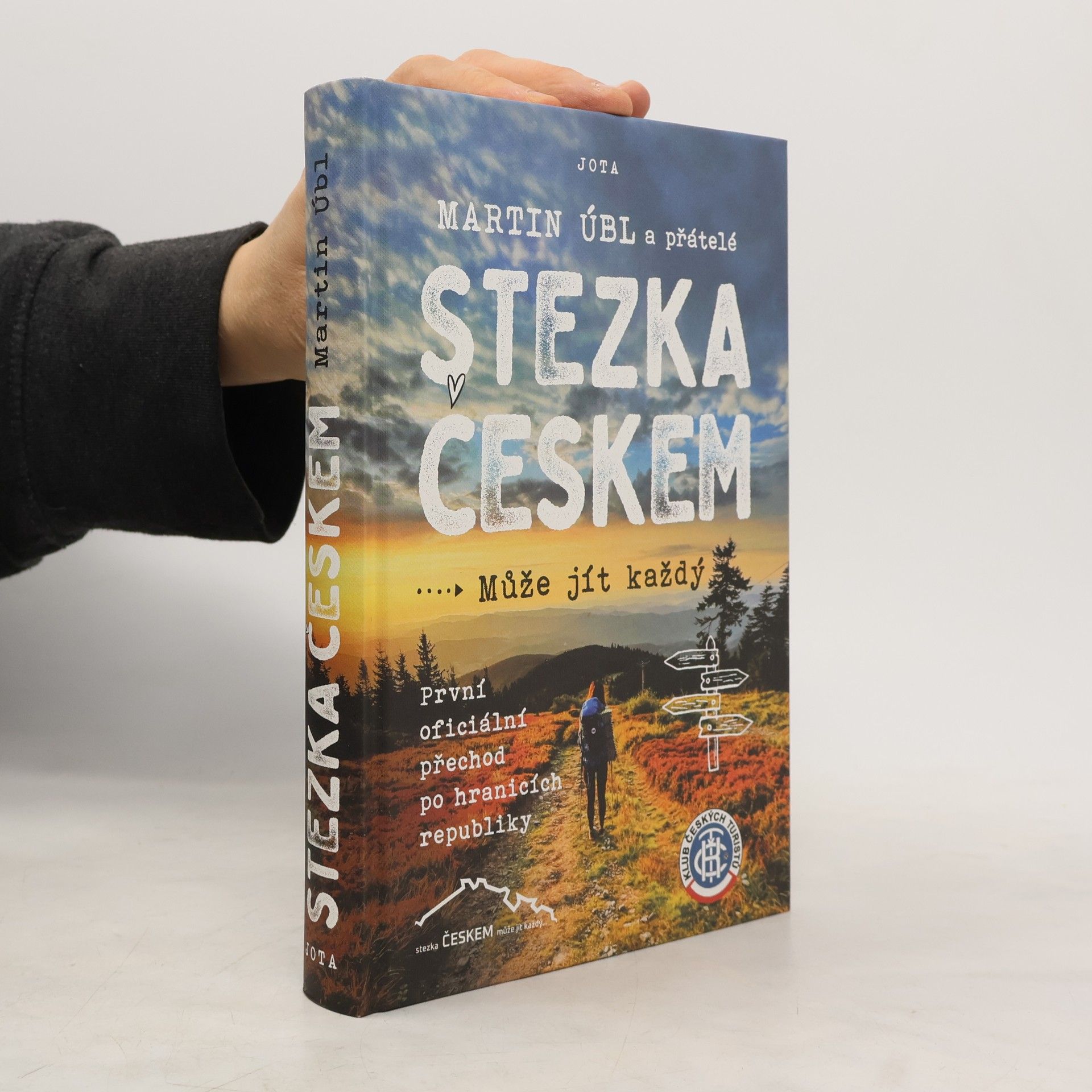 Martin Úbl Stezka Českem : může jít každý