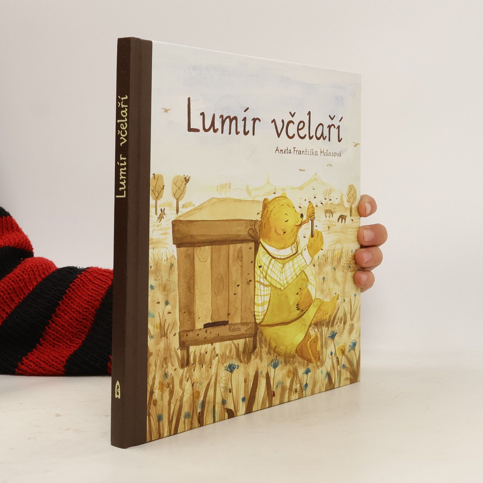 Aneta Františka Holasová Lumír včelaří, aneb, Medový slabikář