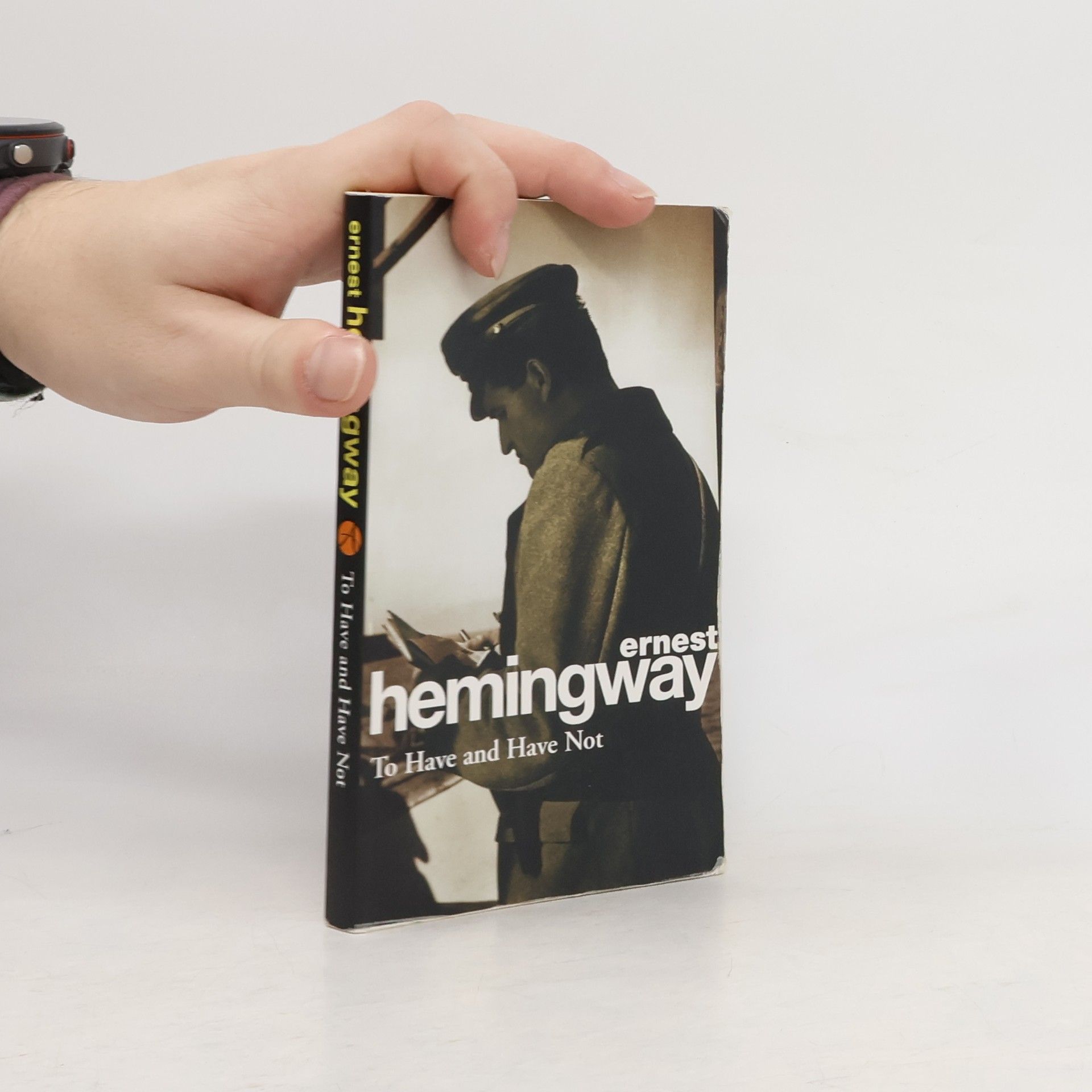 Ernest Hemingway To Have and Have Not