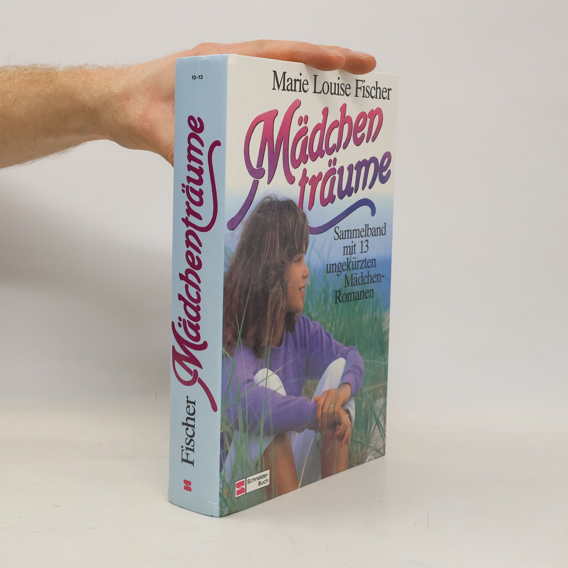 Marie Louise Fischer Mädchenträume