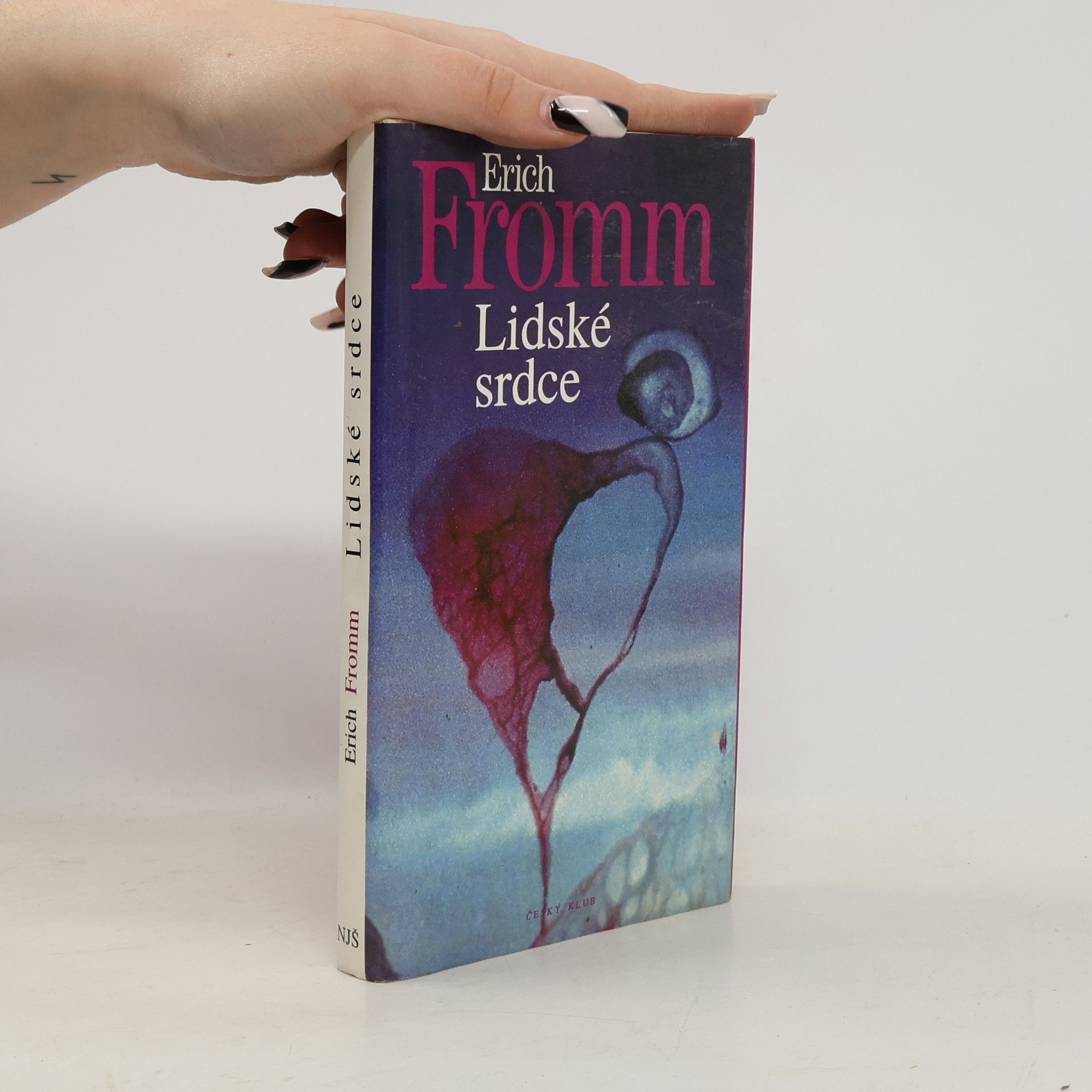 Erich Fromm Lidské srdce