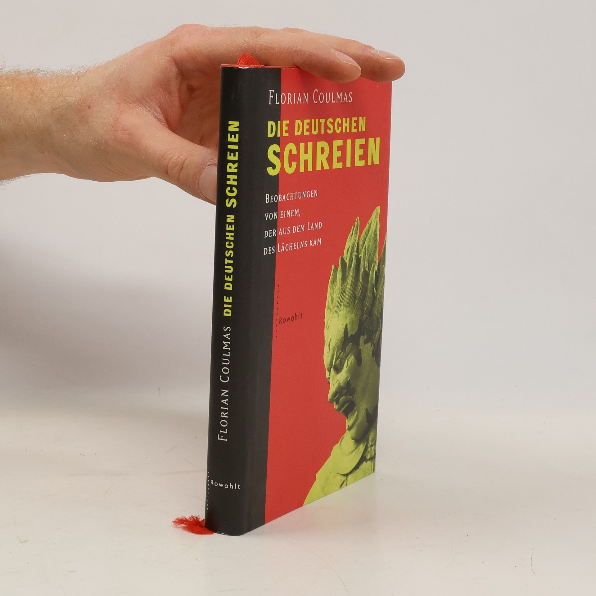 Florian Coulmas Die Deutschen schreien