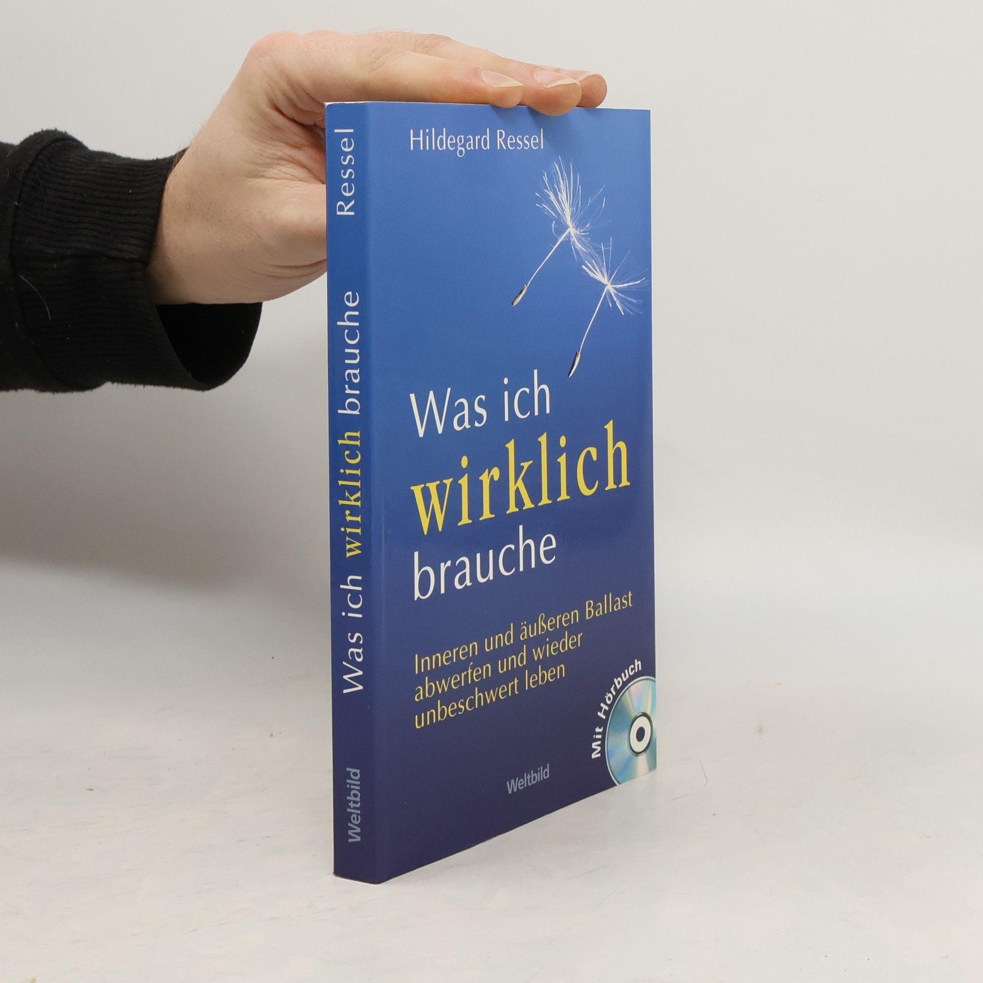 Auteurscollectief Was ich wirklich brauche