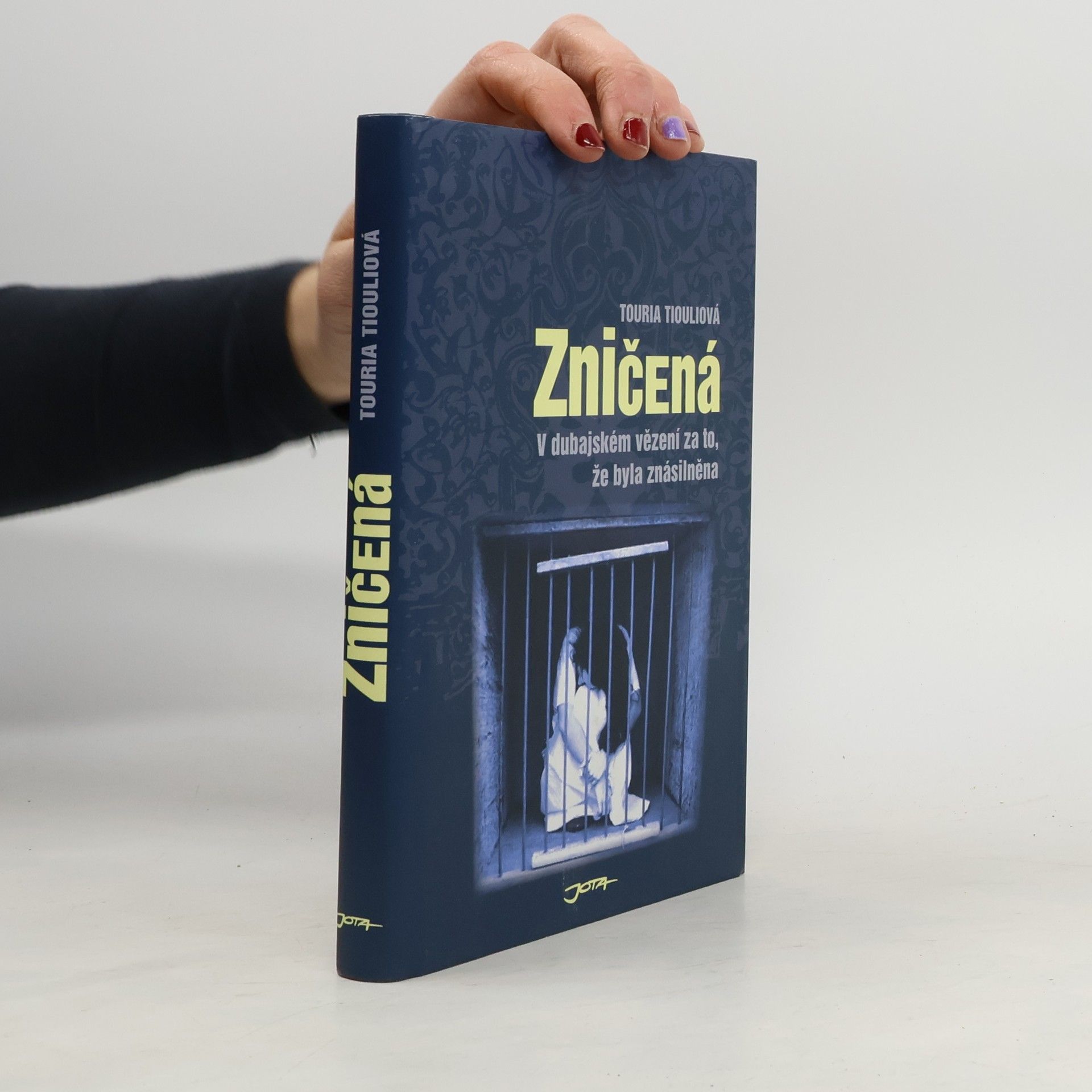 Touria Tiouli Zničená: v dubajském vězení za to, že byla znásilněna