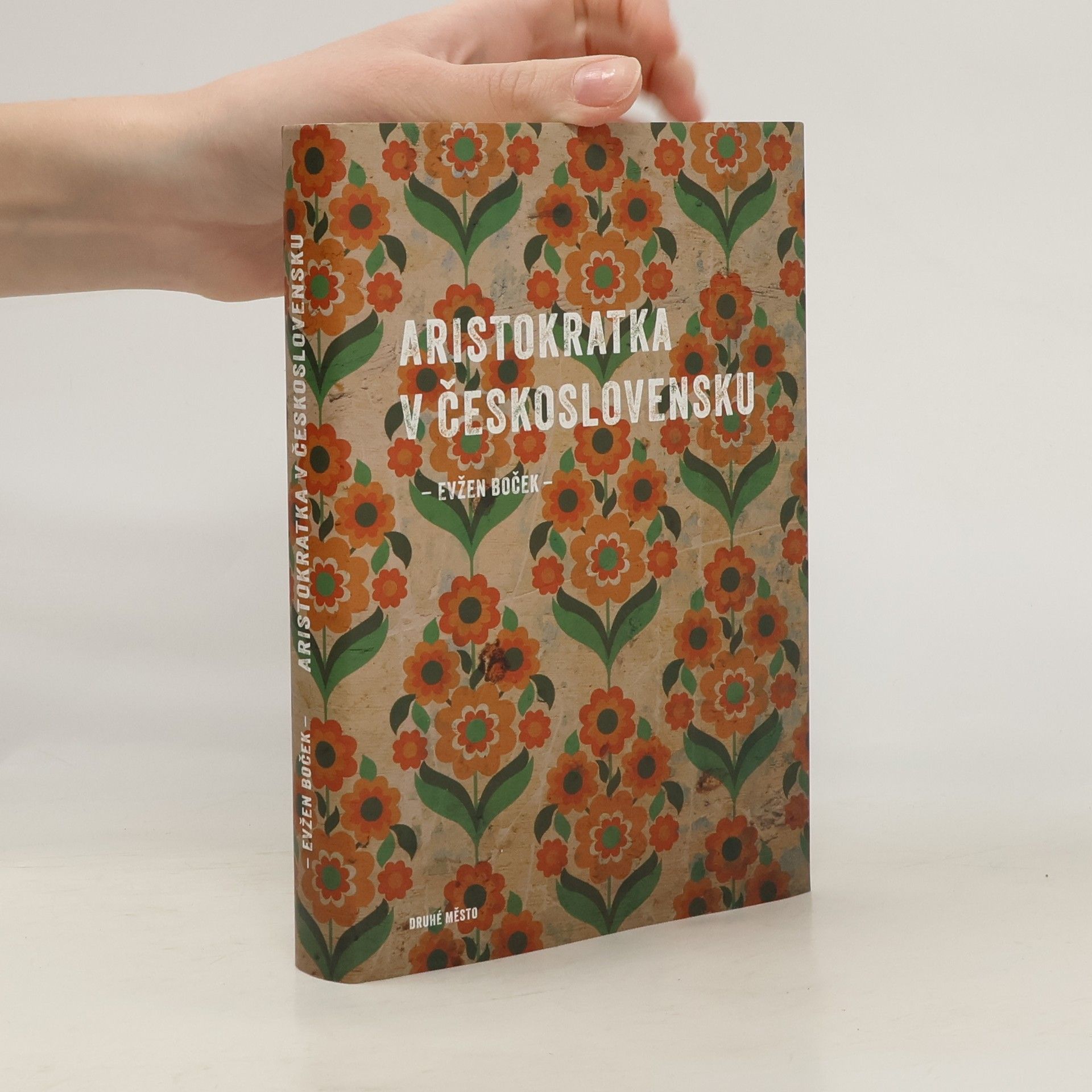 Evžen Boček Aristokratka v Československu