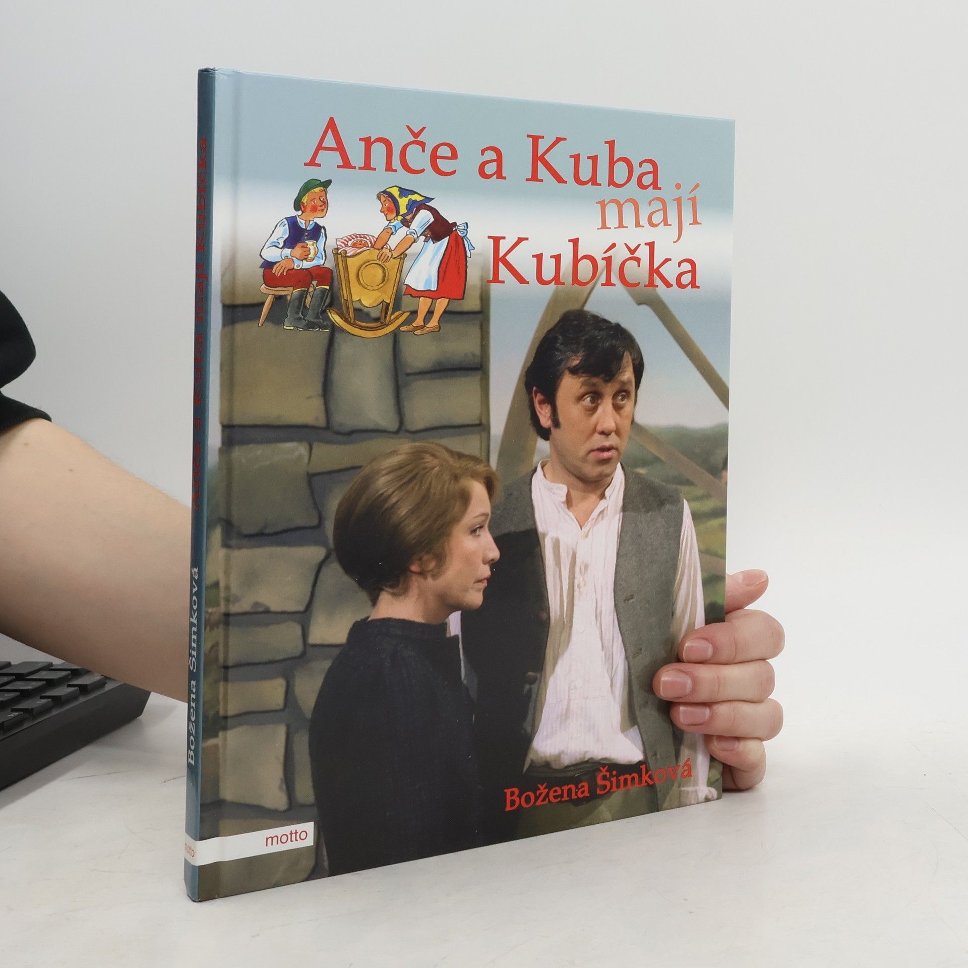 Božena Šimková Anče a Kuba mají Kubíčka