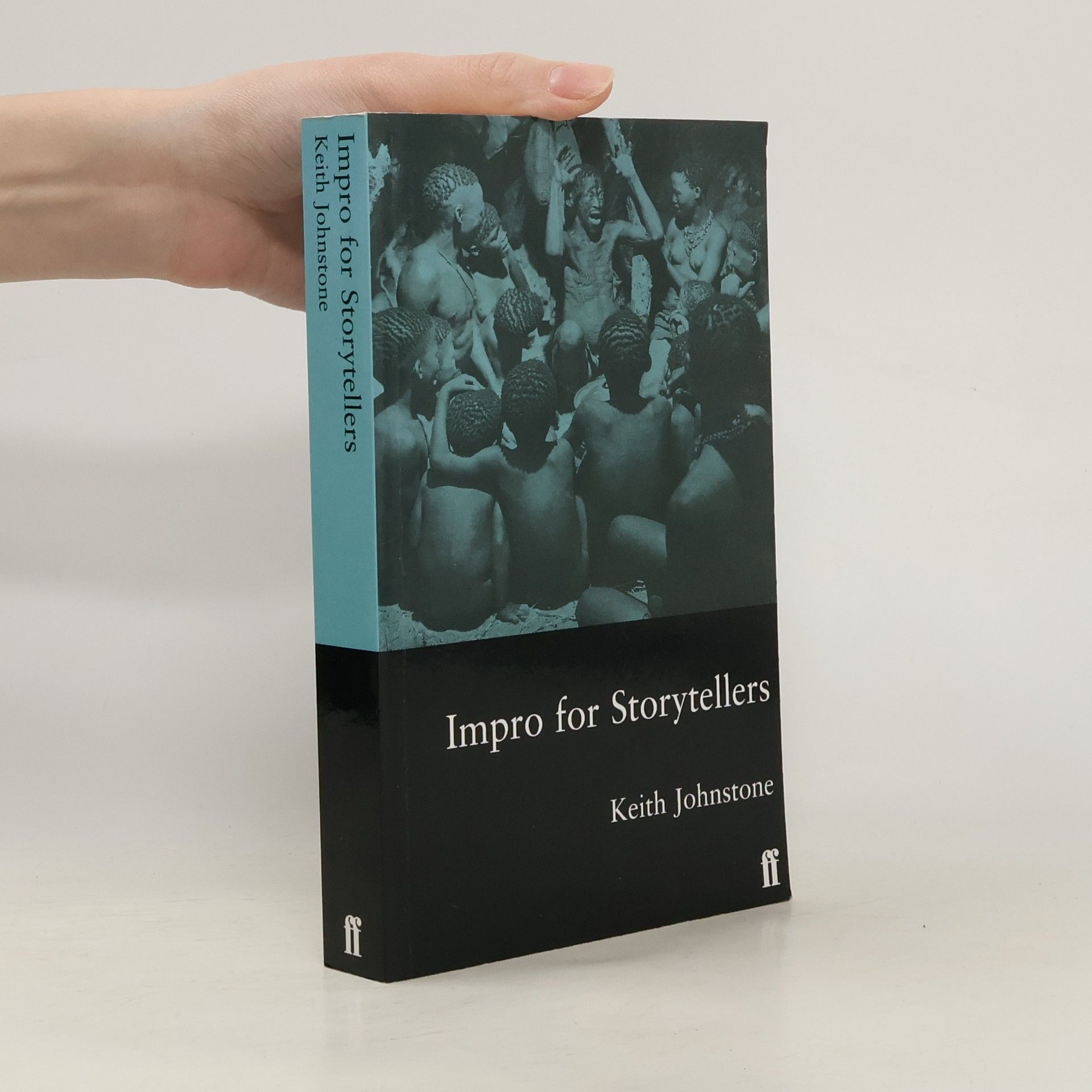 Keith Johnstone Impro for Storytellers