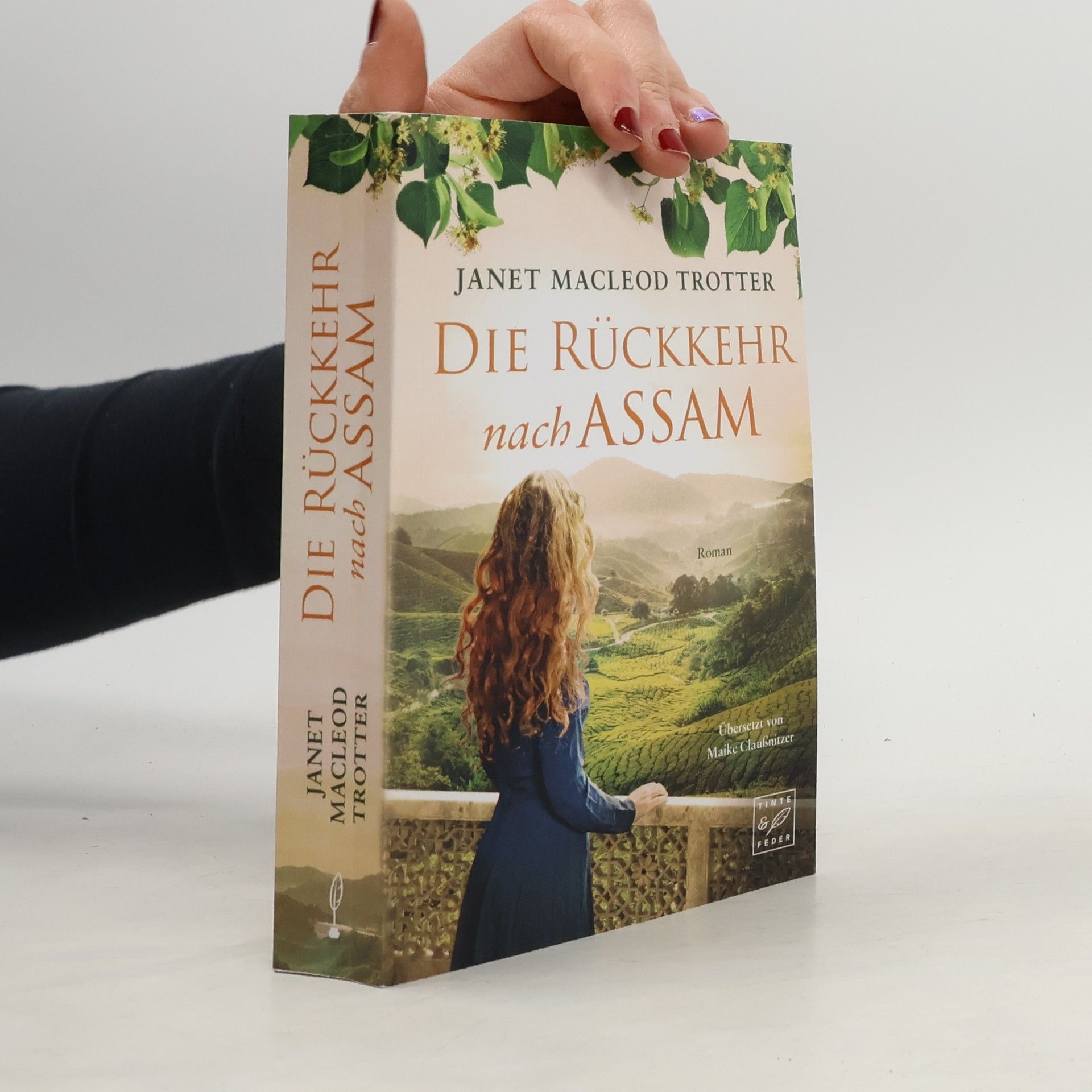 Janet MacLeod Trotter Die Rückkehr nach Assam