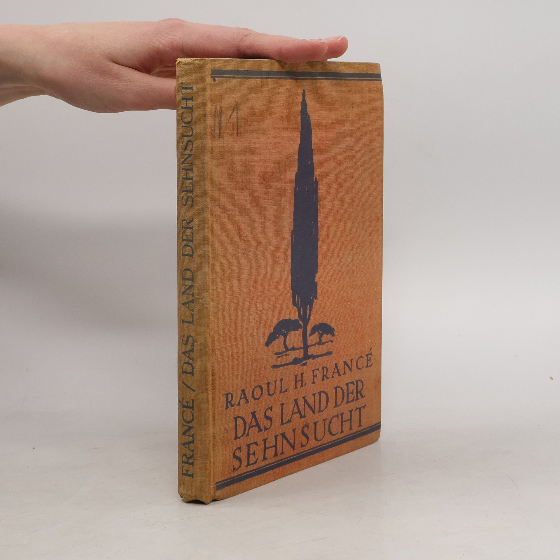 Raoul Heinrich Francé Das Land der Sehnsucht