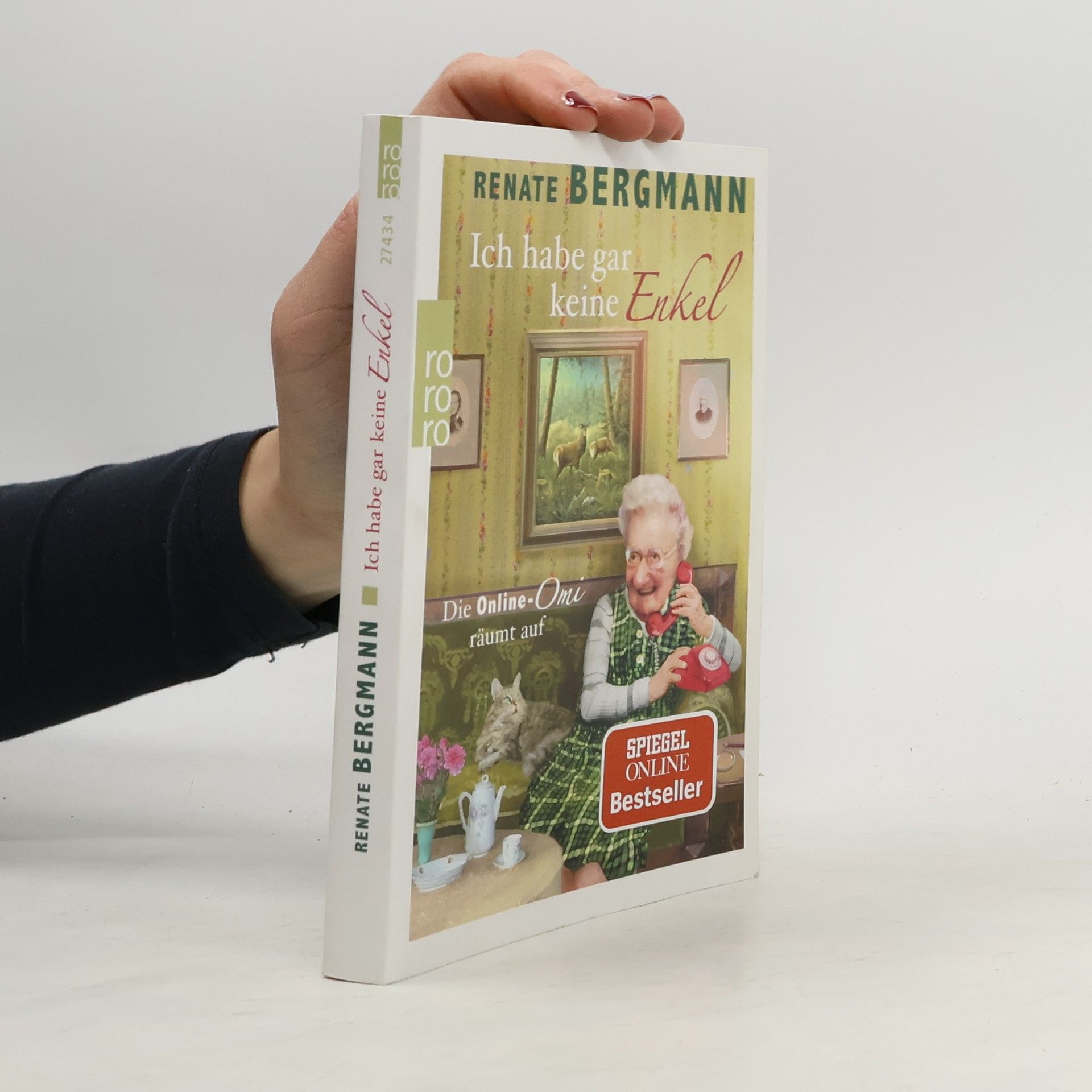 Renate Bergmann Ich habe gar keine Enkel