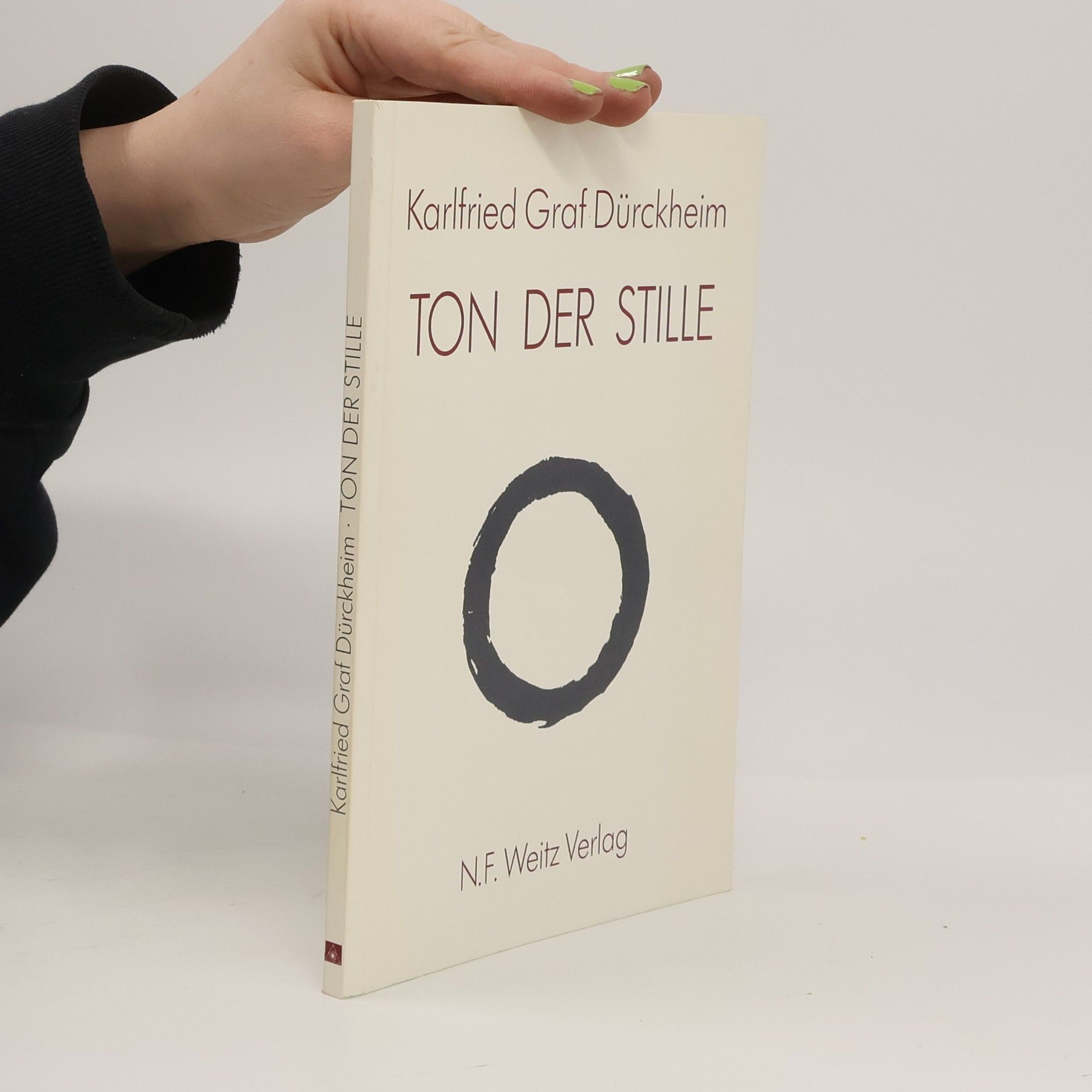 Durckheim Karlfried Ton der Stille