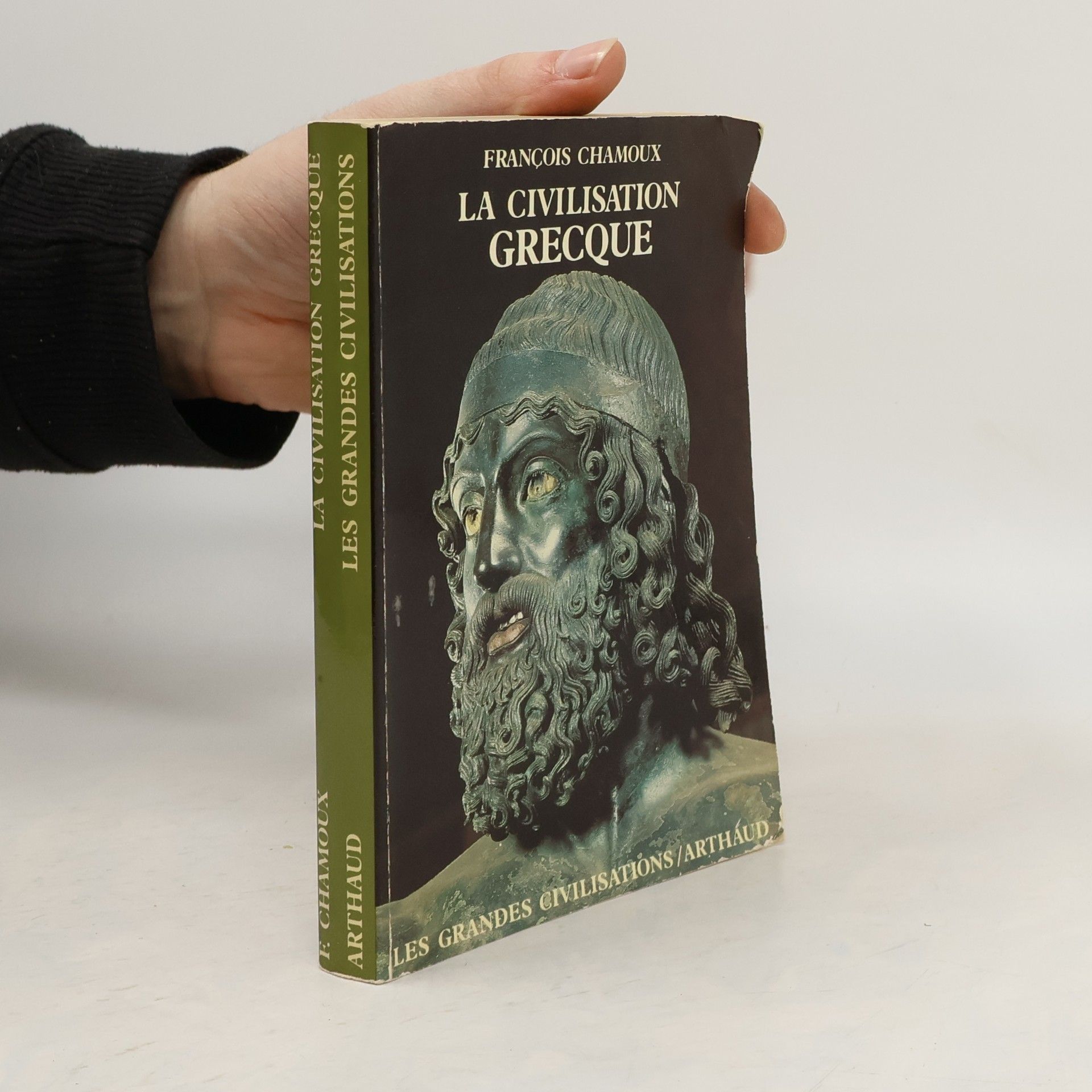 François Chamoux La civilisation grecque