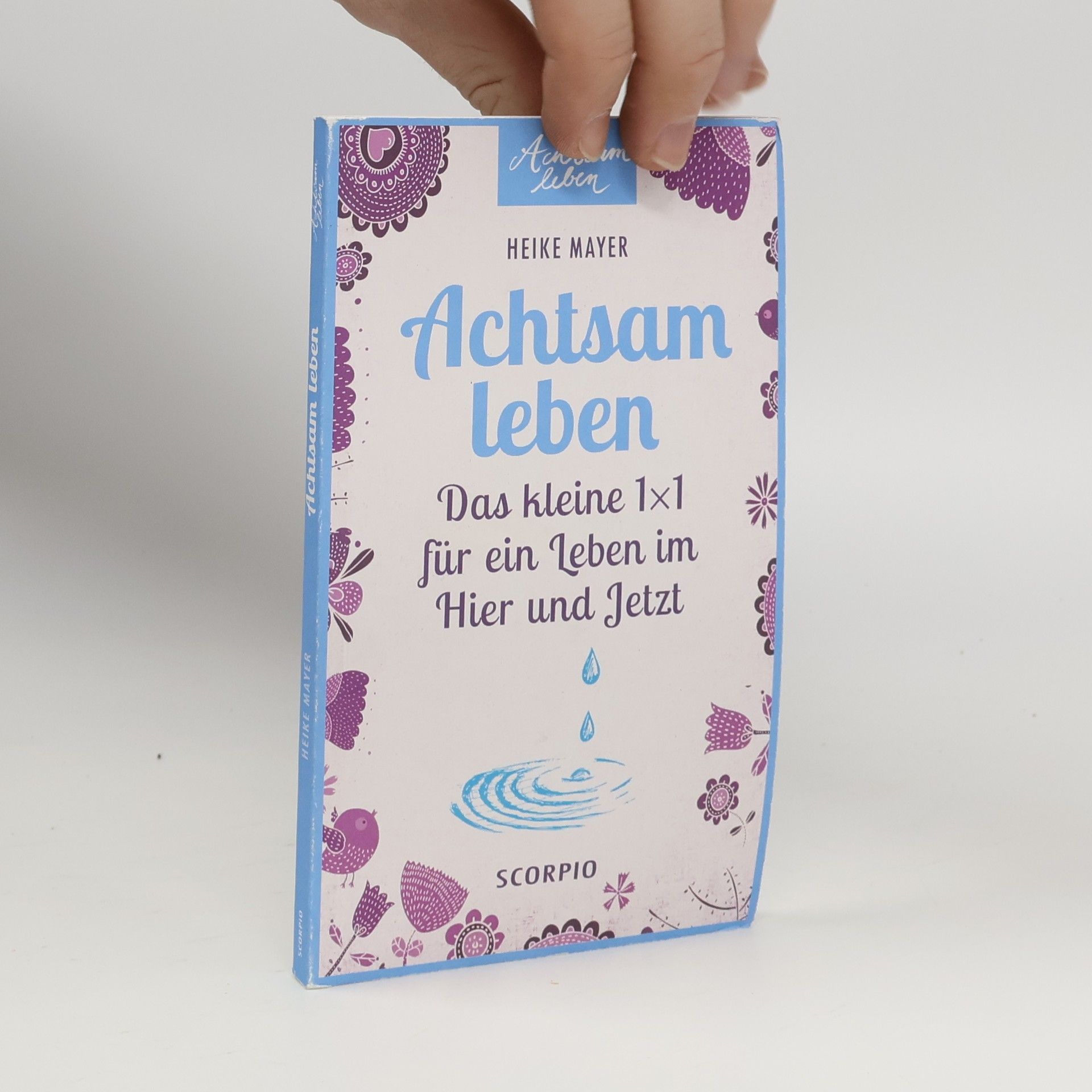 Heike Mayer Achtsam leben