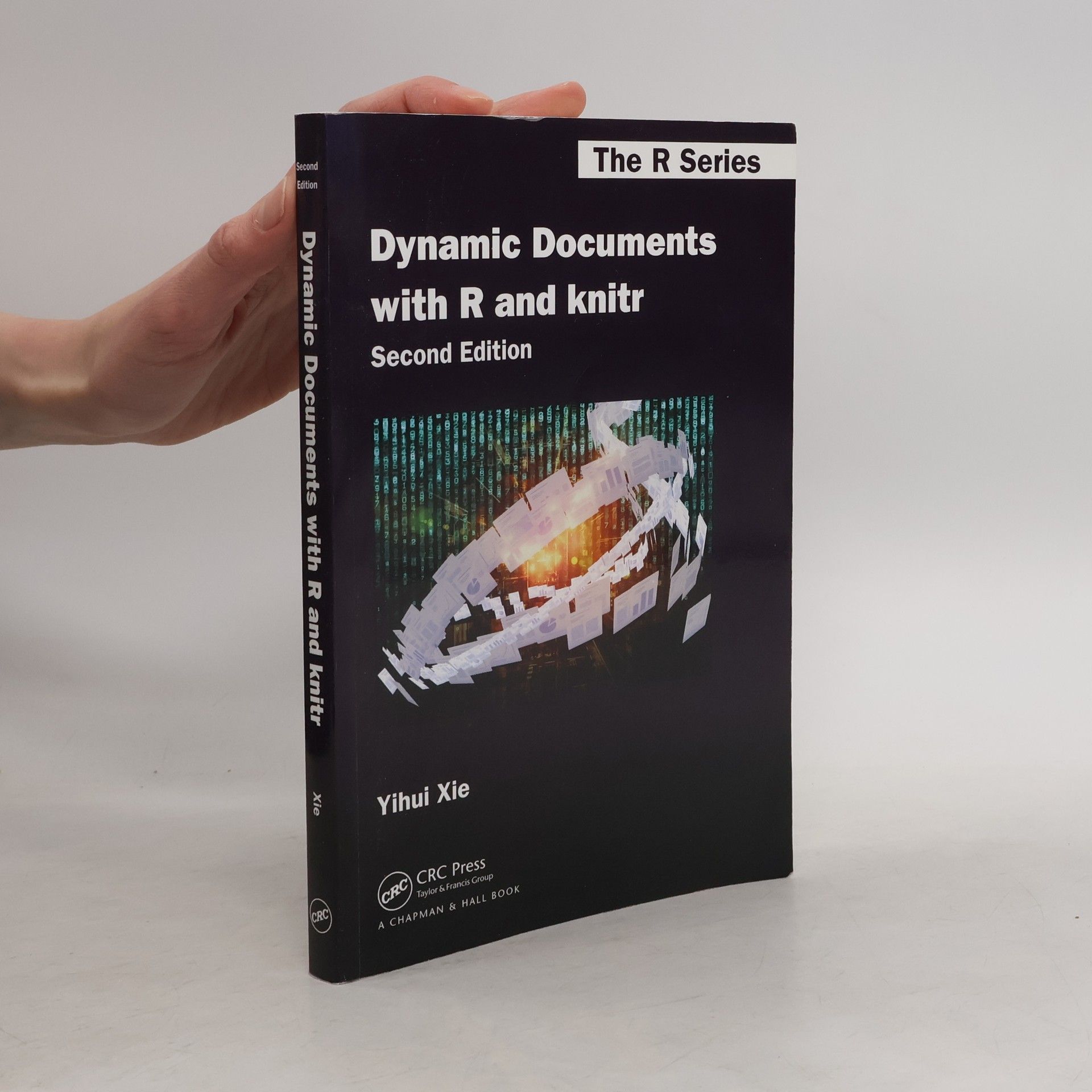 Yihui Xie Dynamic Documents with R and knitr
