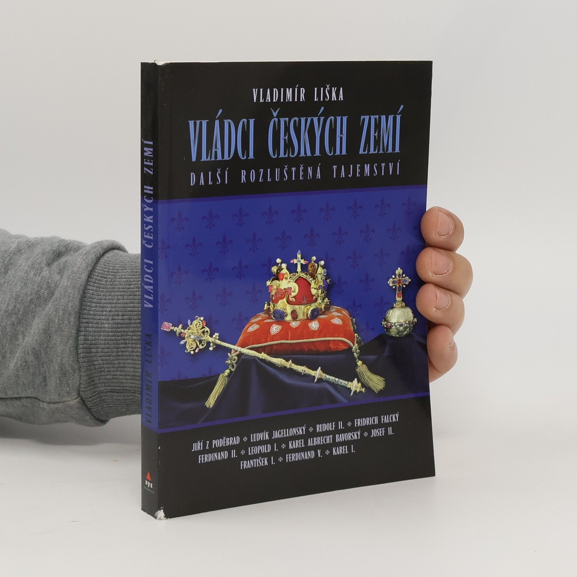 Vládci českých zemí : další rozluštěná tajemství