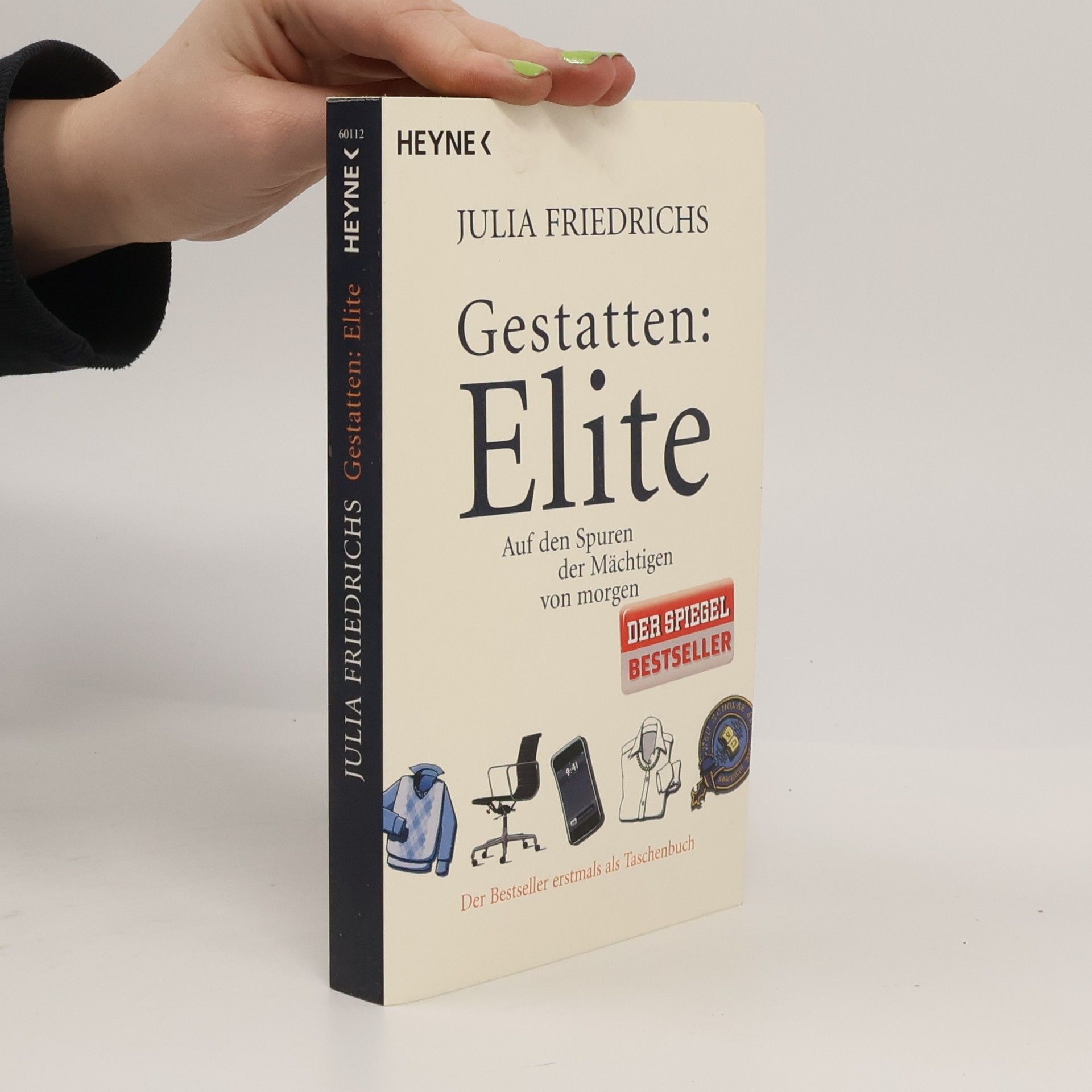 Julia Friedrichs Gestatten: Elite